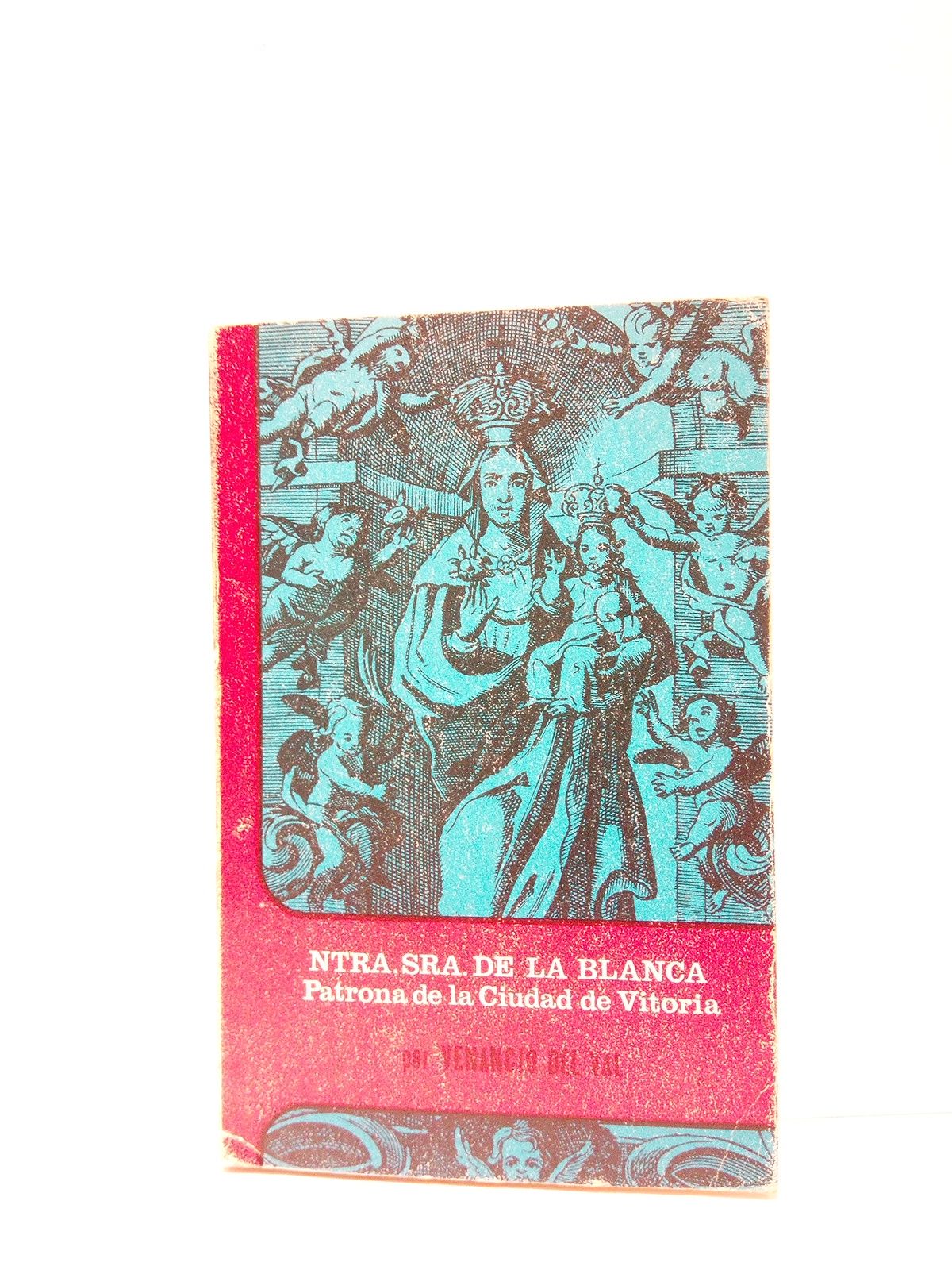 Nuestra Señora de la Blanca, Patrona de la Ciudad de …