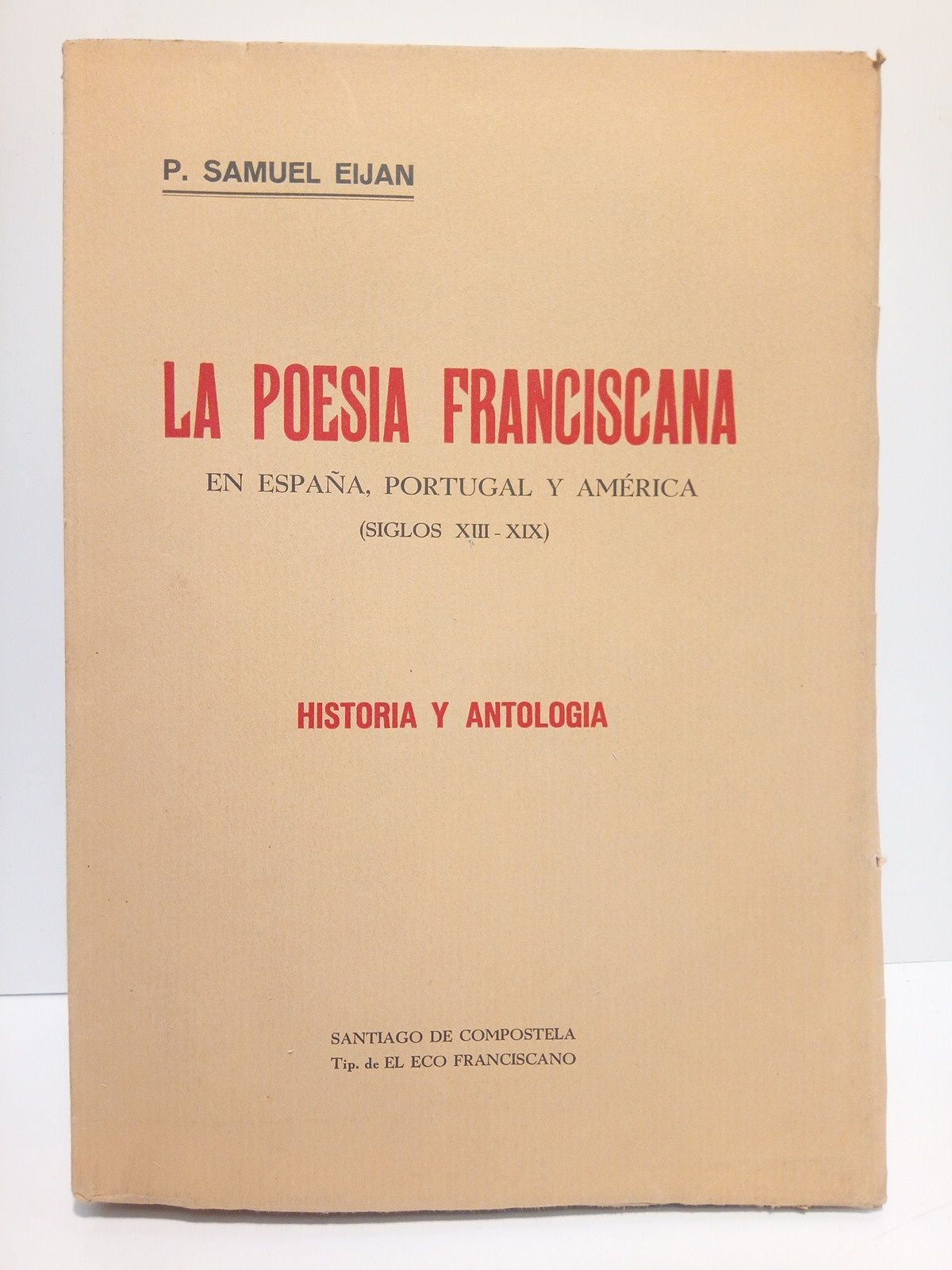 Nuestros juglares del Señor: La Poesía Franciscana en España, Portugal …