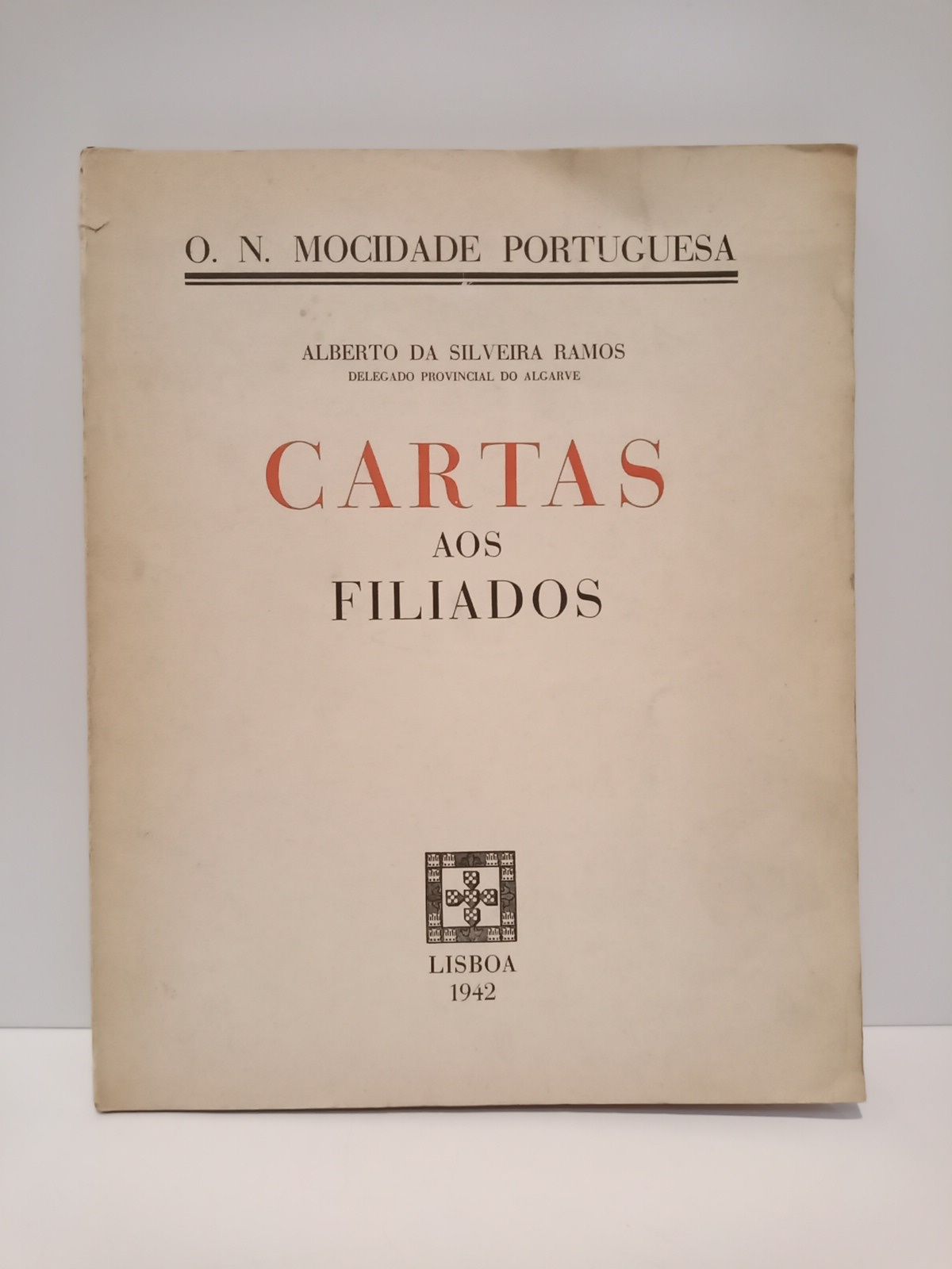 O. N. Mocidade Portuguesa: Cartas aos filiados