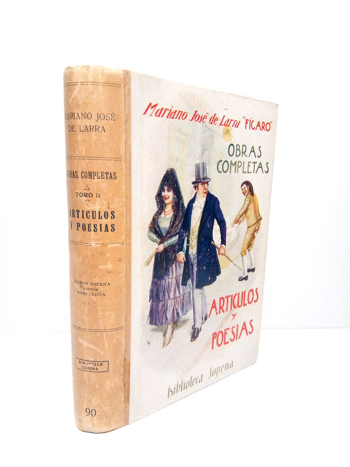 Obras Completas. II.: ARTICULOS Y POESIAS [Completos en este tomo]