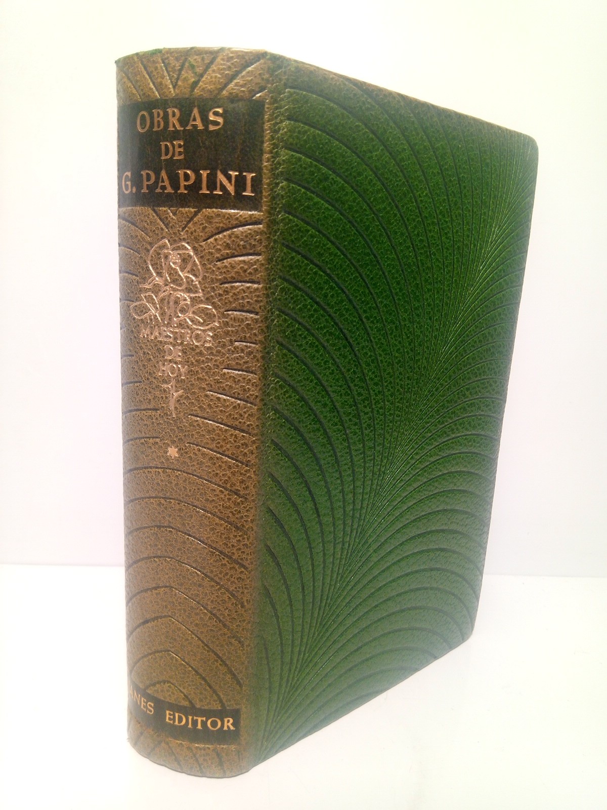 OBRAS de Giovanni Papini / Incluye al comienzo una Nota …