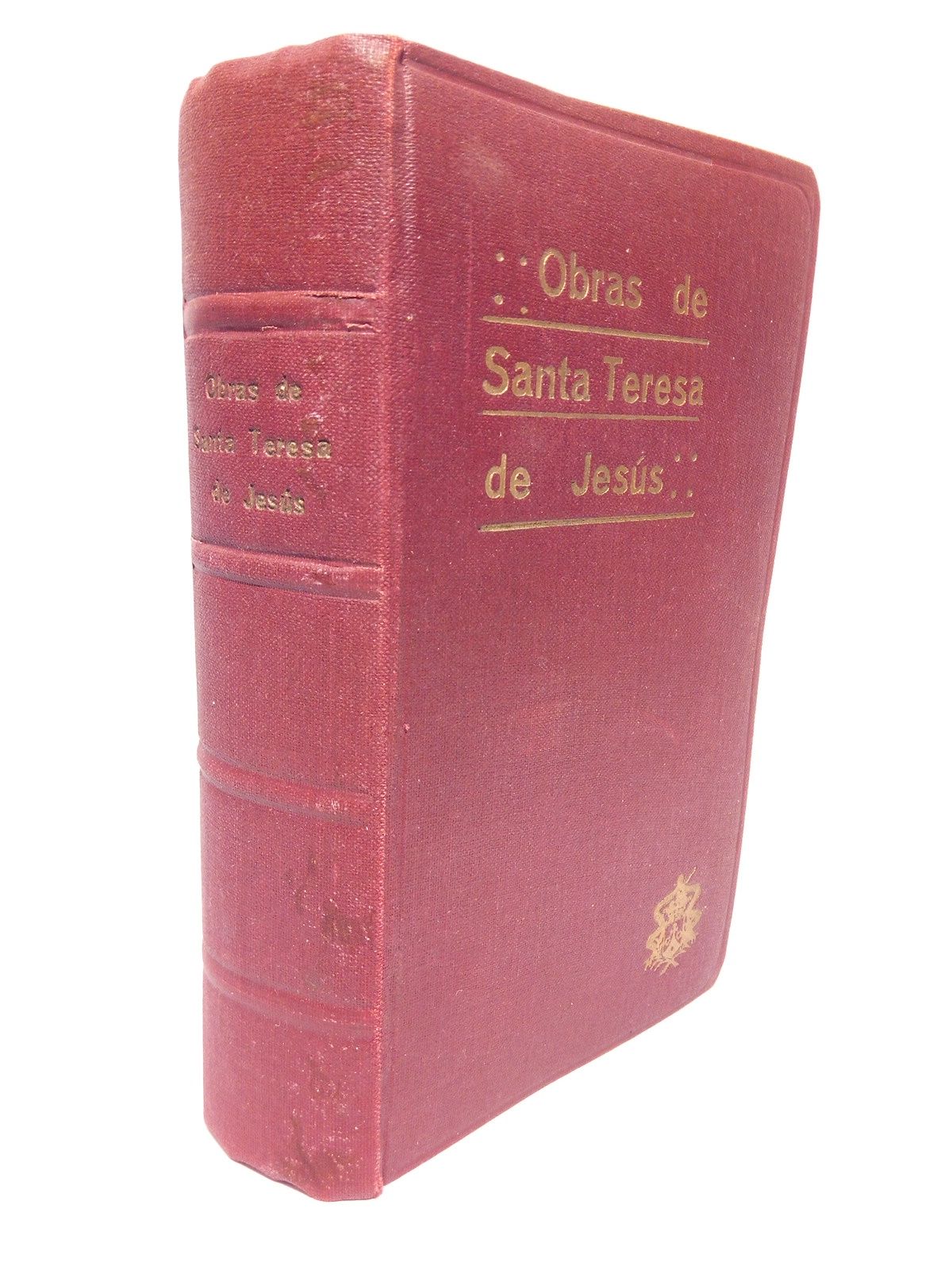 Obras de Santa Teresda de Jesús / Edición y notas …