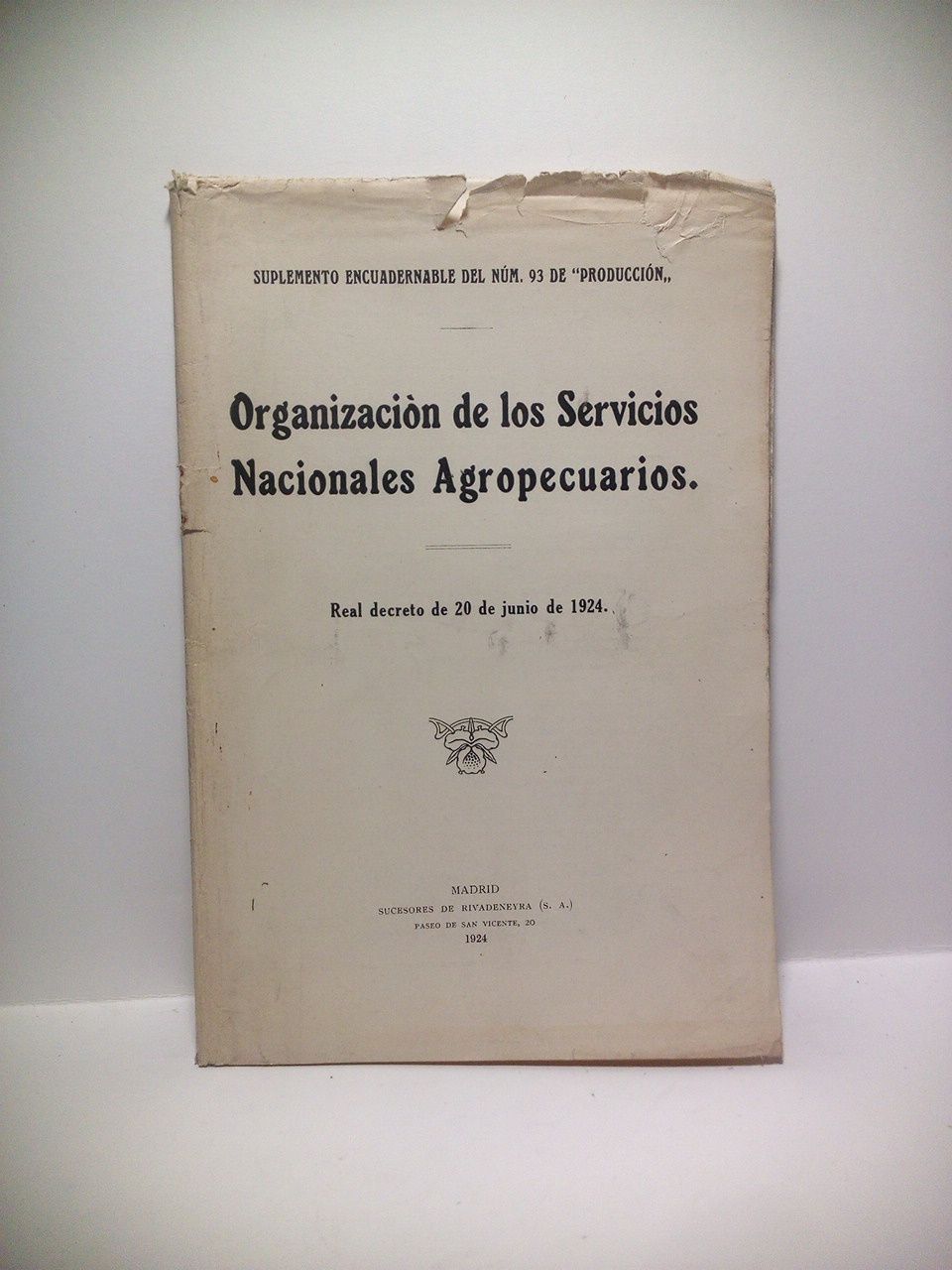 Organización de los Servicios Nacionales Agropecuarios. Real Decreto de 20 …