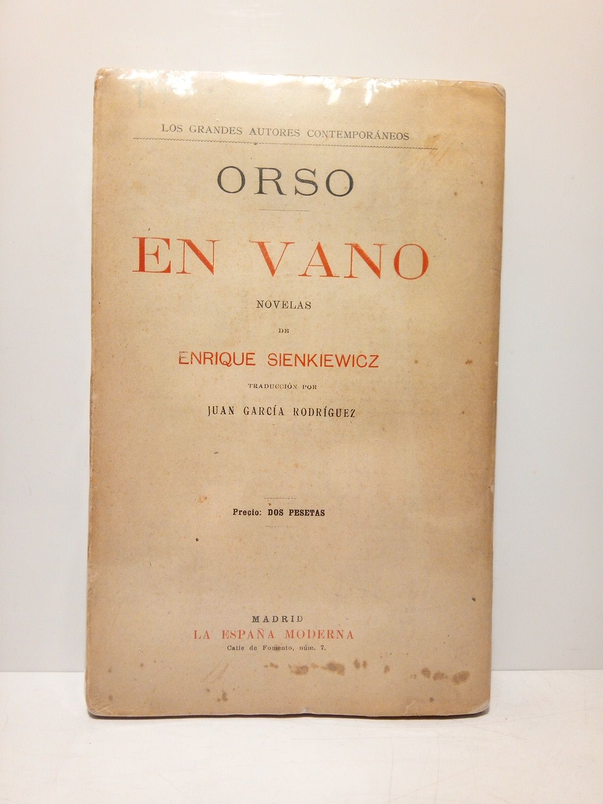Orso; En vano. (Novelas) / Traducción por Juan García Rodríguez