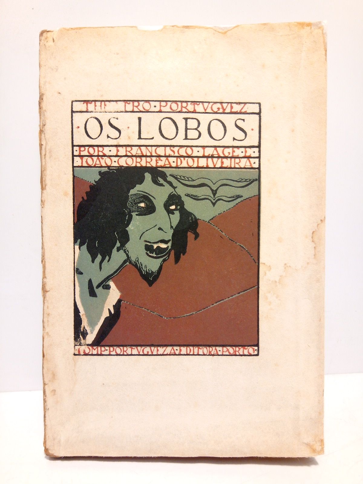 Os Lobos (Tragedia rustica em tres actos) / Desenhos de …