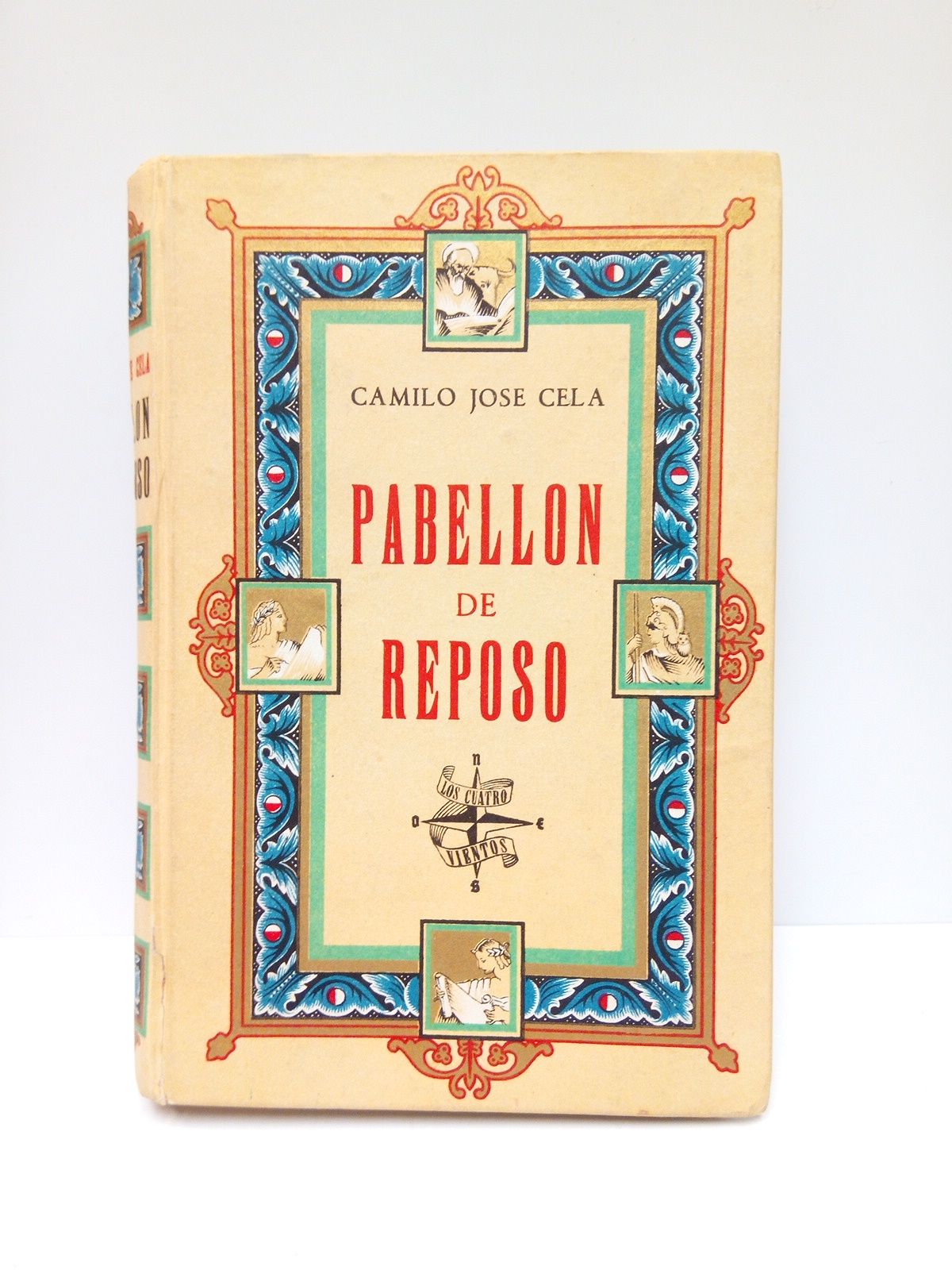 Pabellón de Reposo. (Novela) / Ilustraciones de Suárez del Arbol