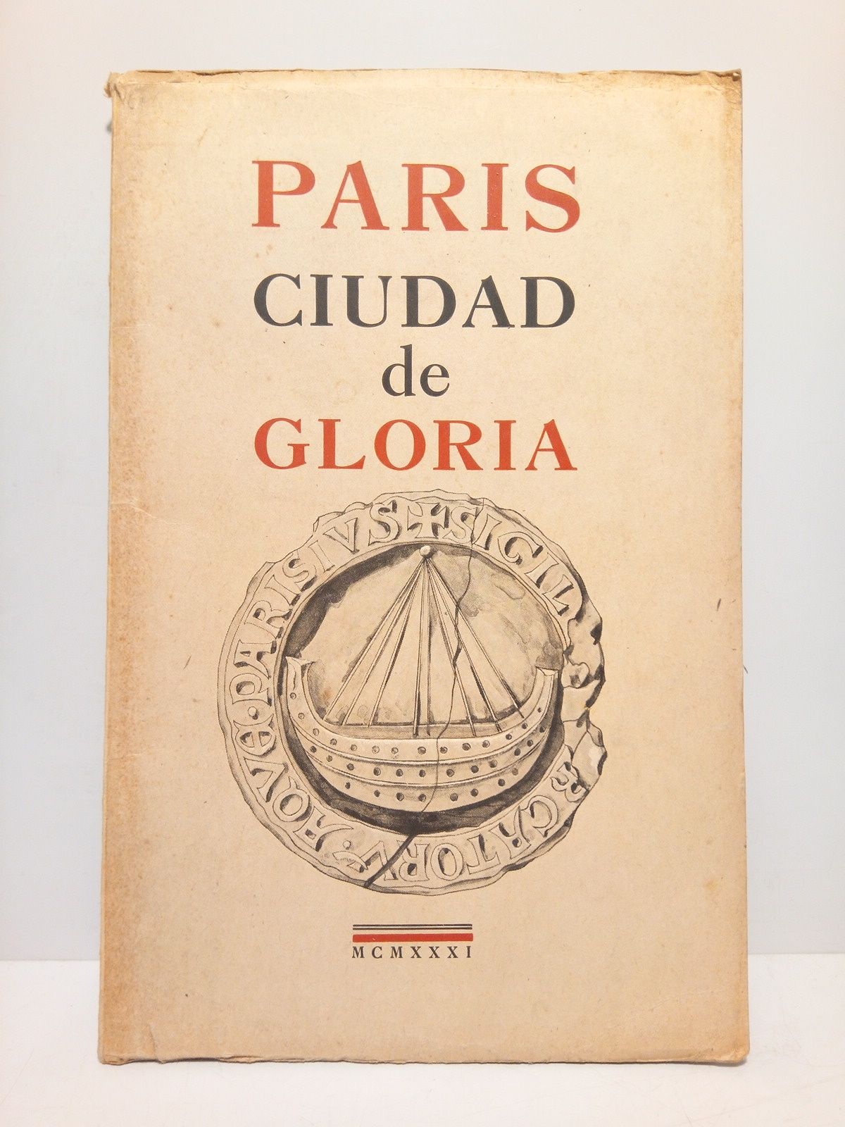 Paris, ciudad de gloria