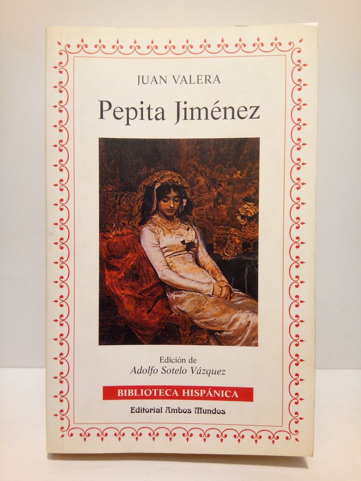 Pepita Jiménez / Edición de Adolfo Sotelo Vázquez