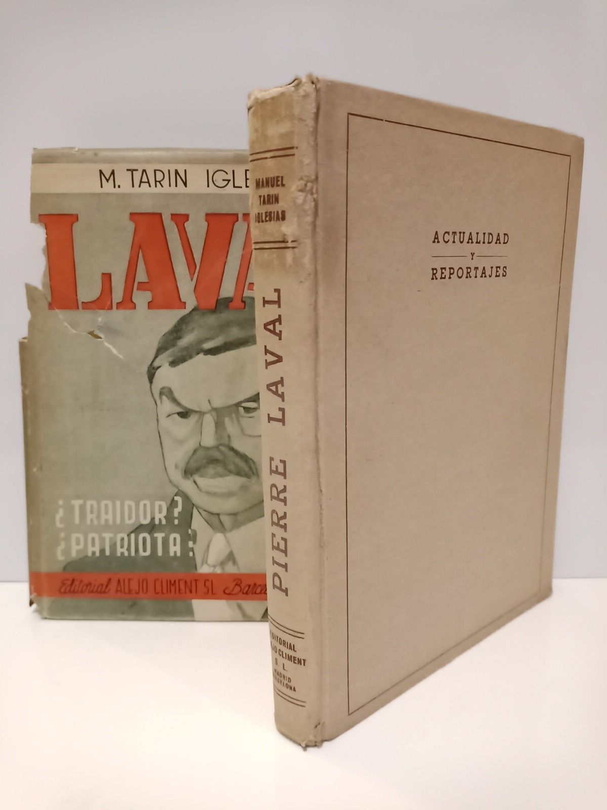Pierre Laval [¿traidor? ¿patriota?]