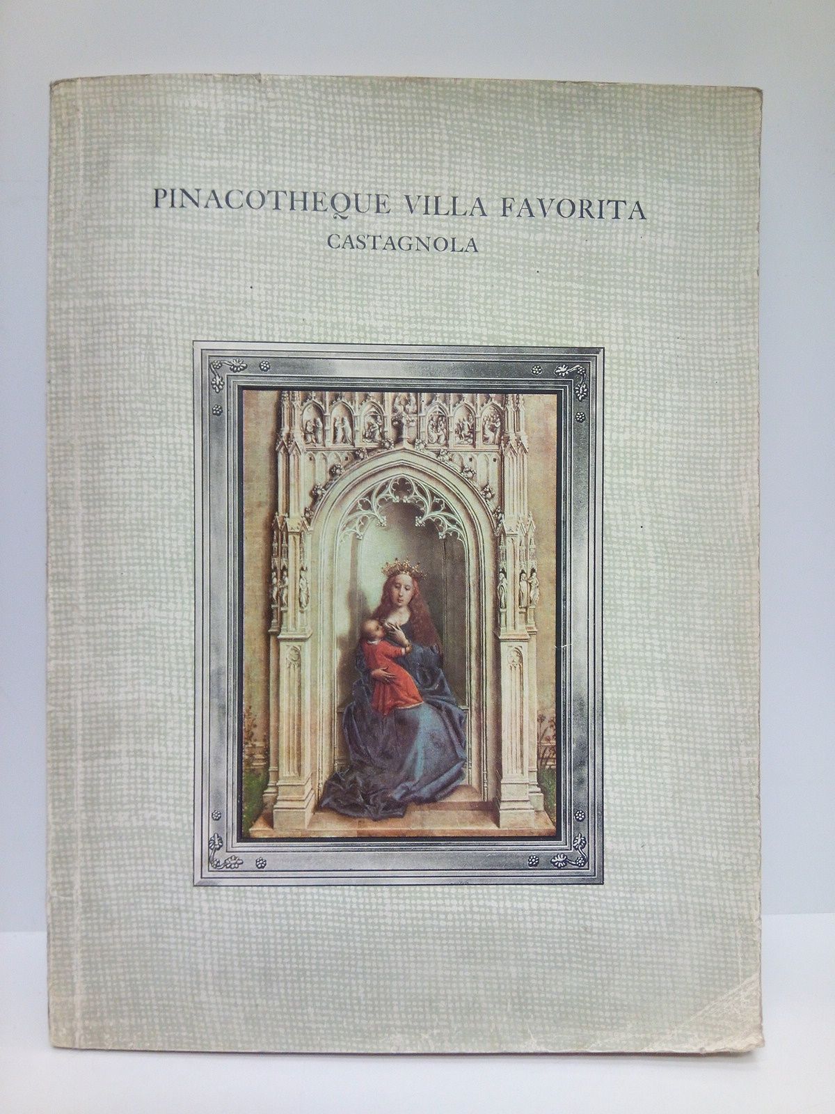 Pinacothèque Villa Favorita / Prólogo de Virgilio Chiesa