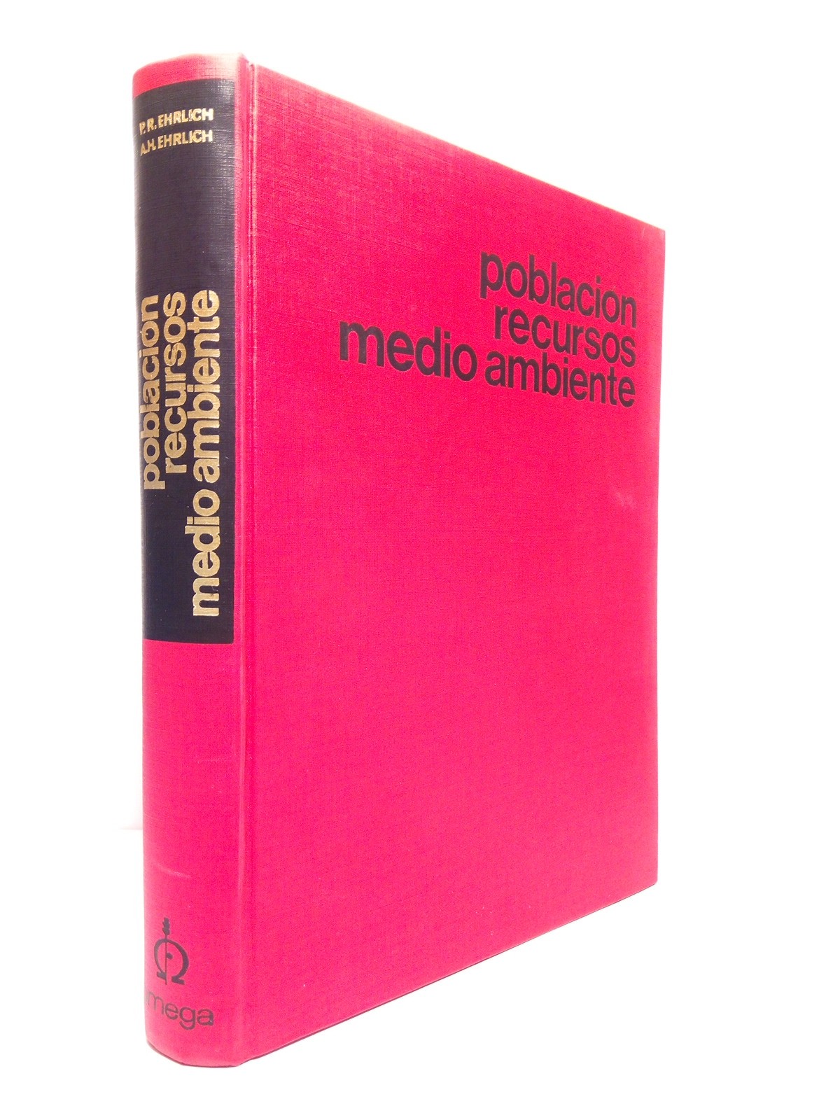 Población, Recursos, Medio Ambiente: Aspectos de ecología humana / por …