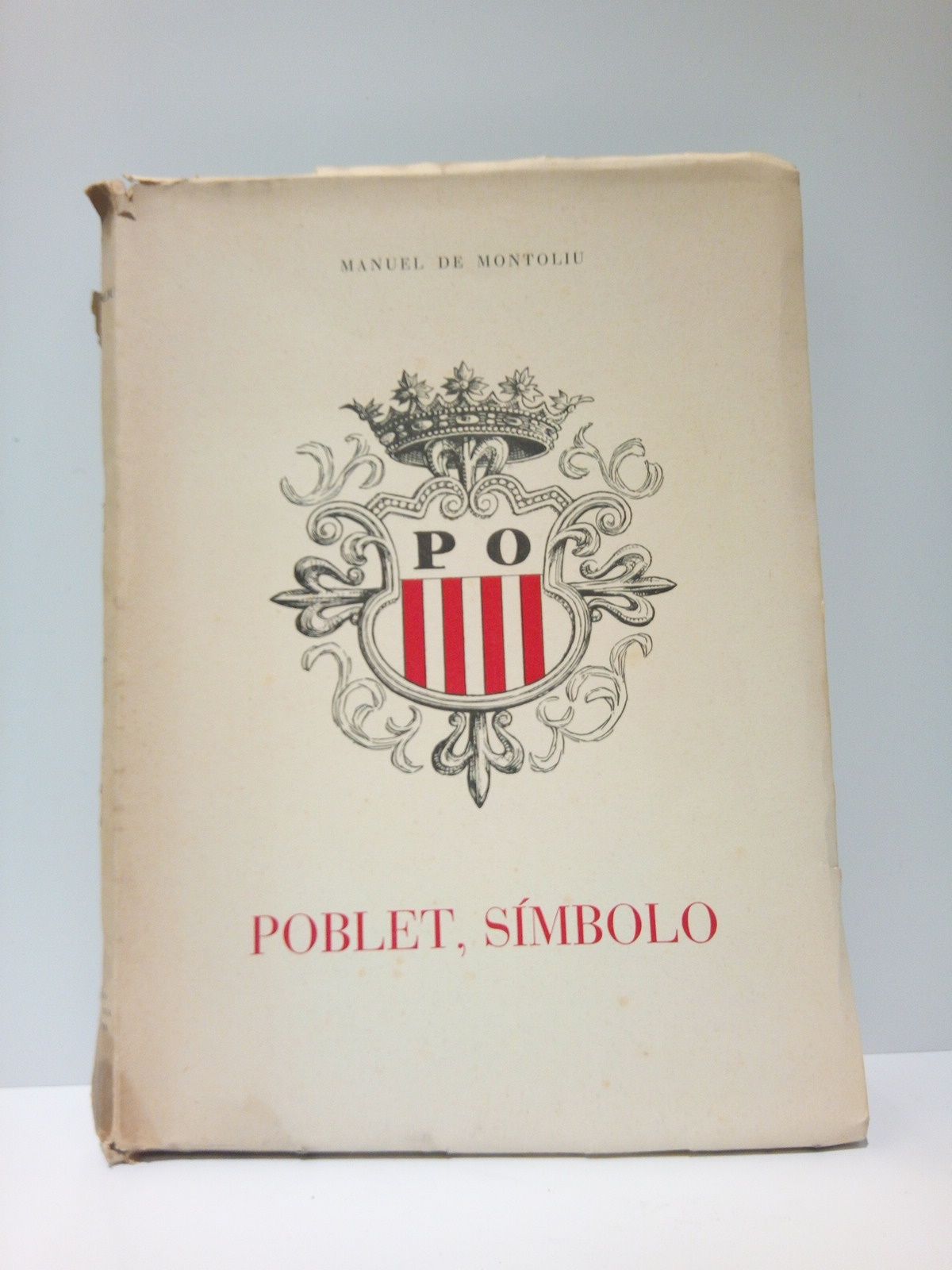 Poblet, símbolo: Visión, leyendas, evocaciones / Ilustraciones de López-Ramón