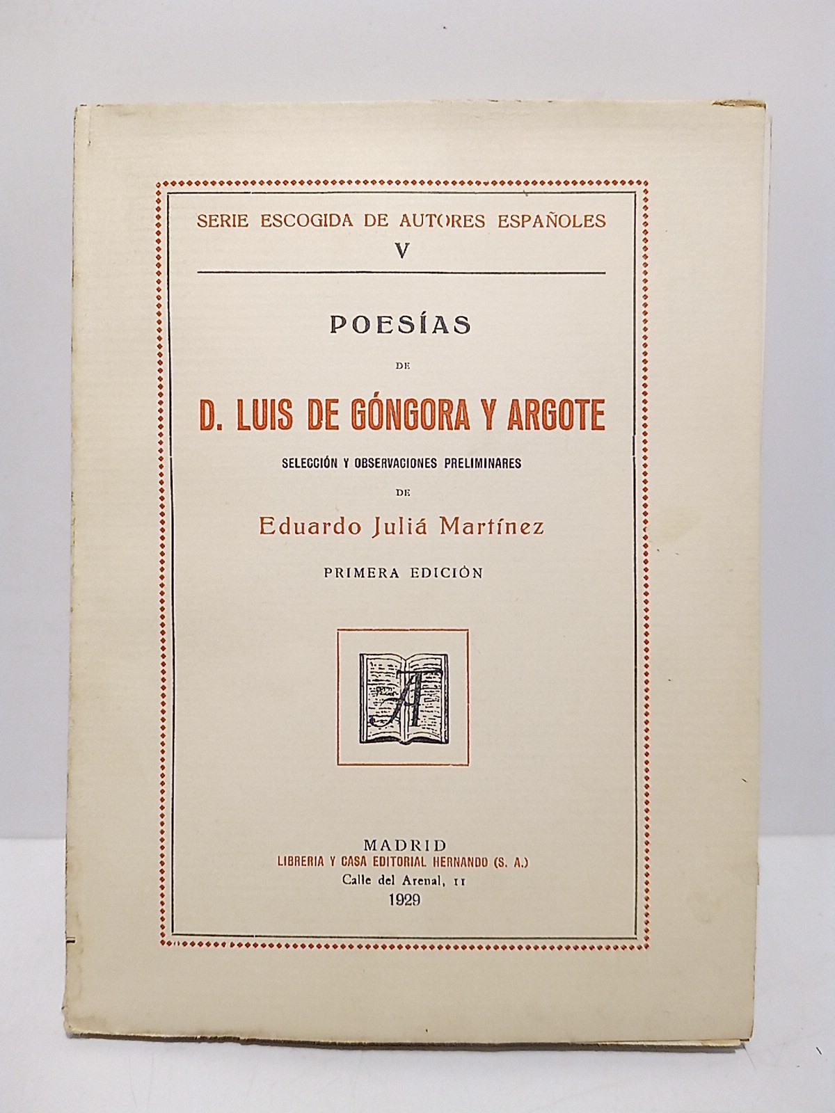 Poesías de D. Luis de Gongora y Argote / Selección …