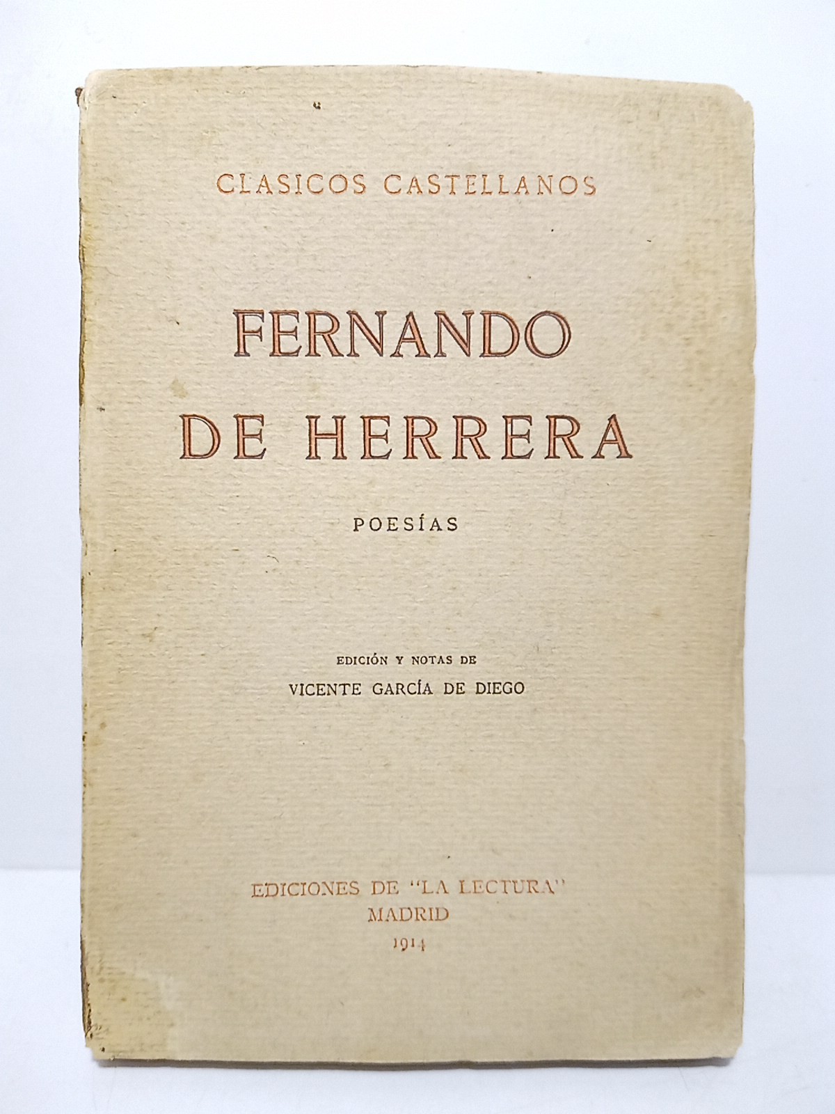 Poesías / Edición y notas de Don Vicente García de …