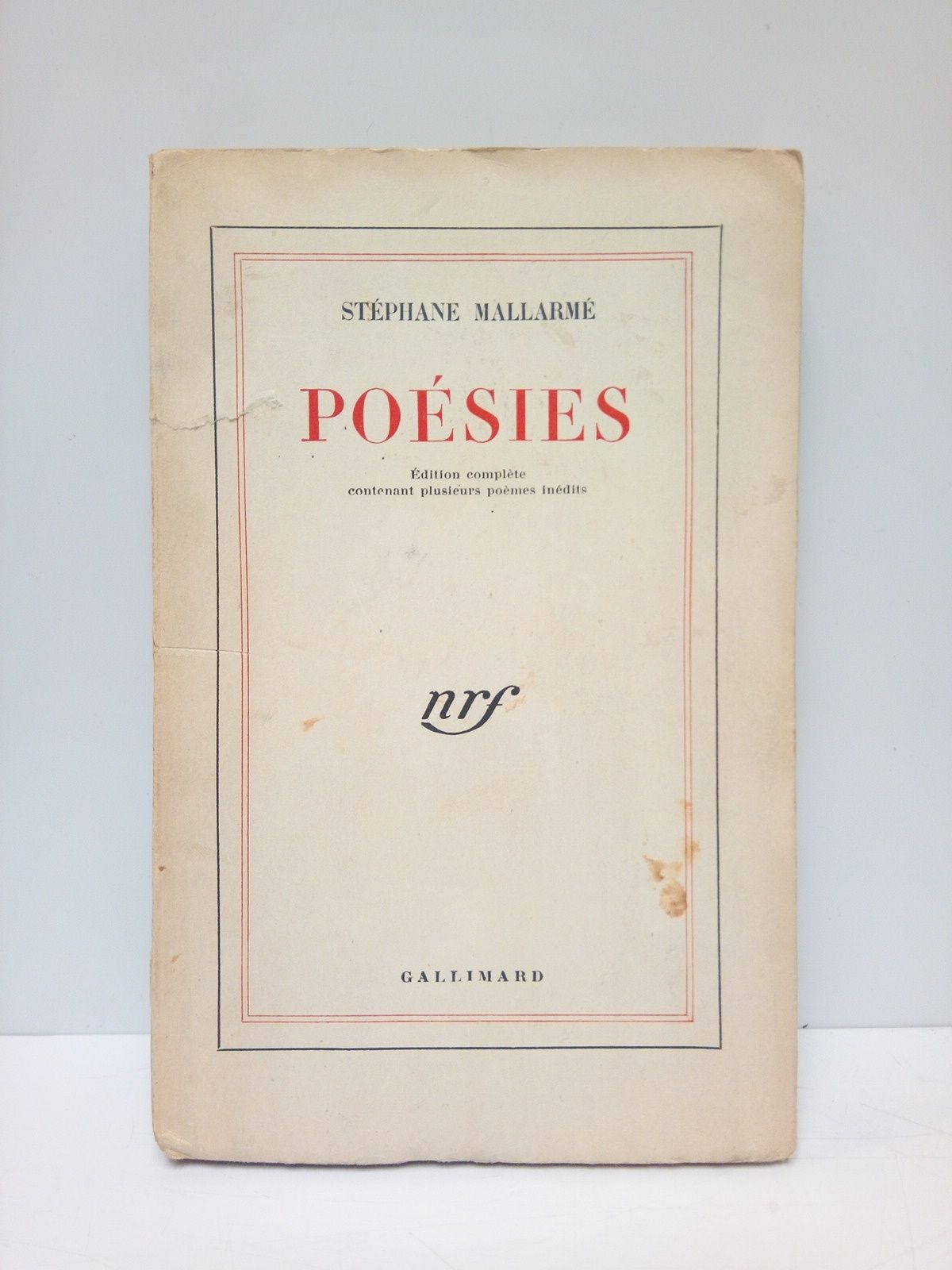 Poésies (Edition complète contenant plusieurs poèmes inedits)