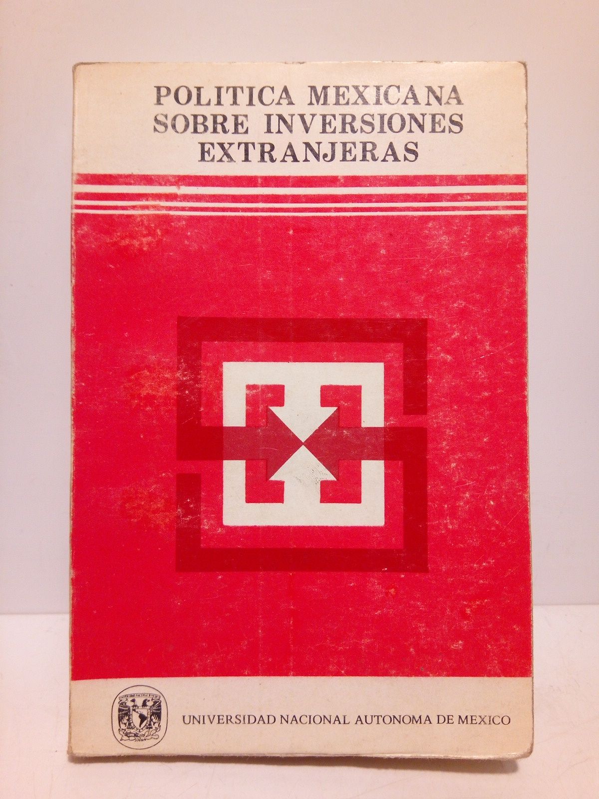 Política mexicana sobre inversiones extranjeras