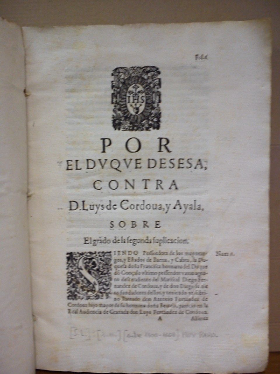 Por el Duque de Sesa, contra D. Luys de Cordodoua, …