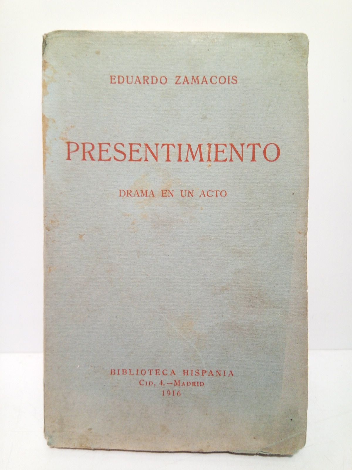 Presentimiento (Drama en un acto)