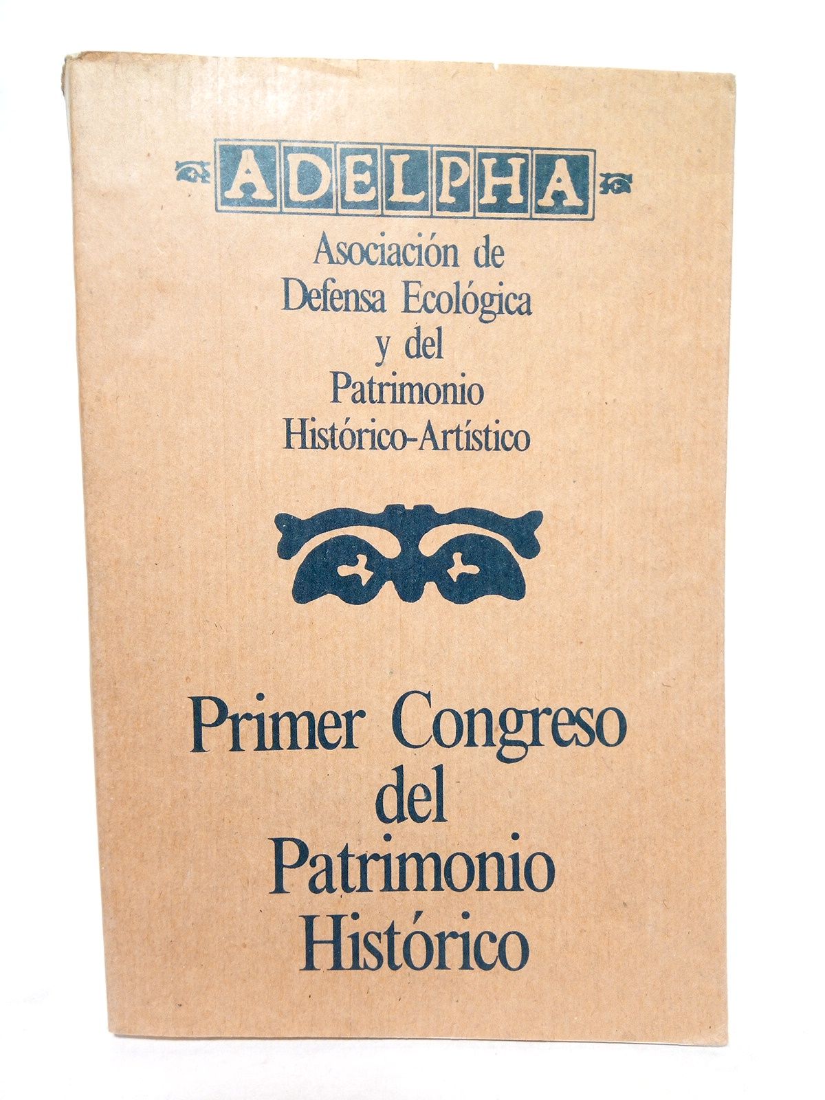 Primer Congreso del Patrimonio Histórico