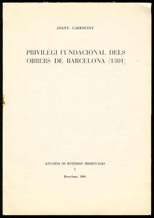 Privilegi fundacional dels obrers de Barcelona (1301)