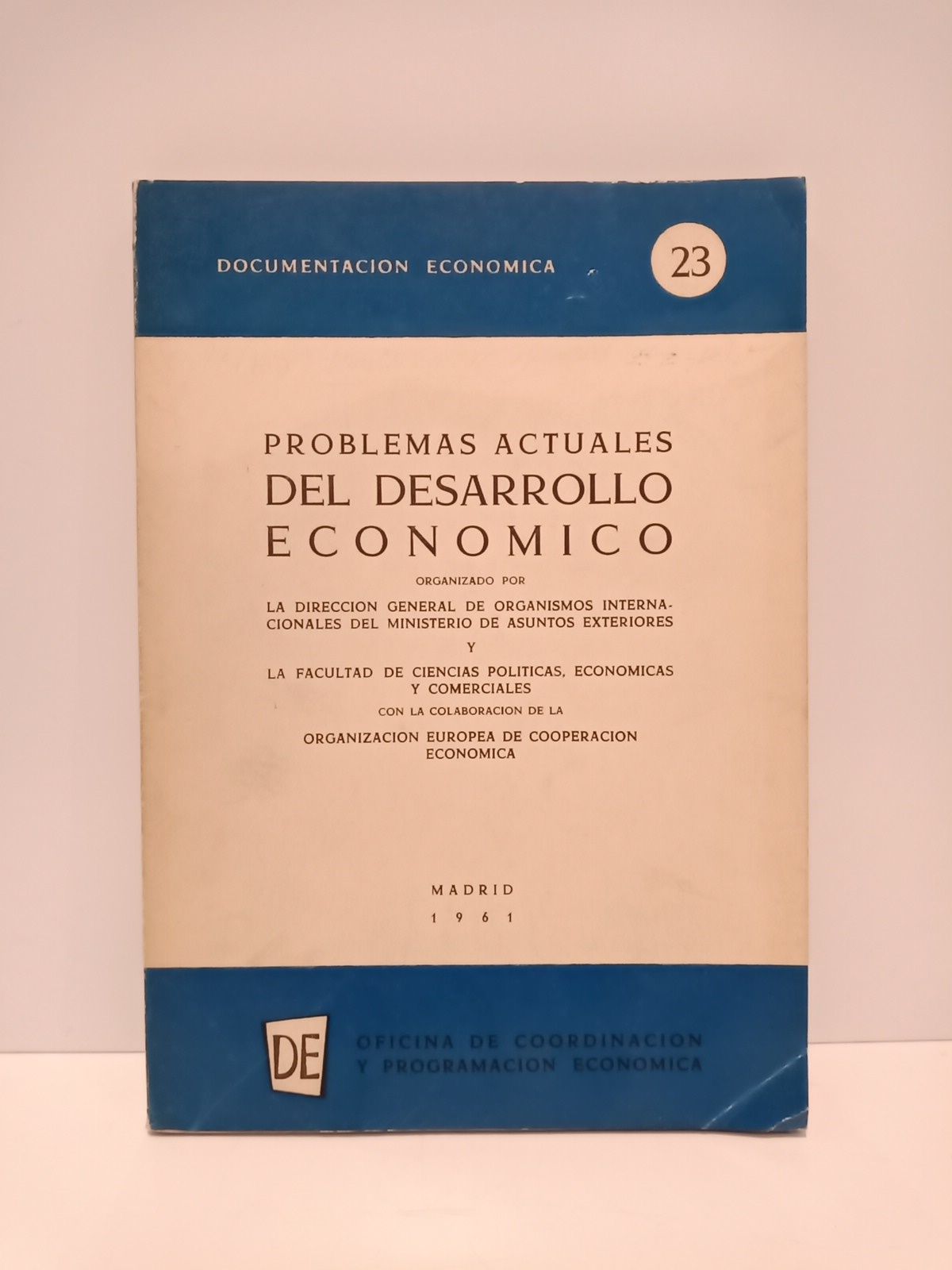 Problemas actuales del desarrollo económico