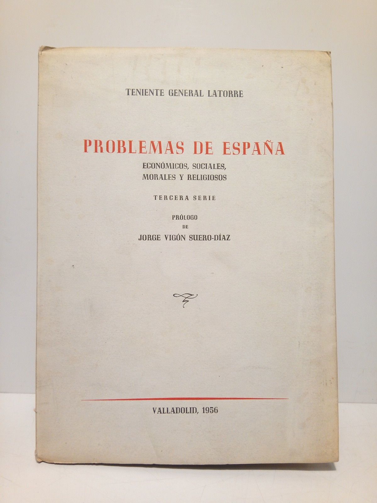 Problemas de España: Económicos, sociales, morales y religiosos. 3ª série. …