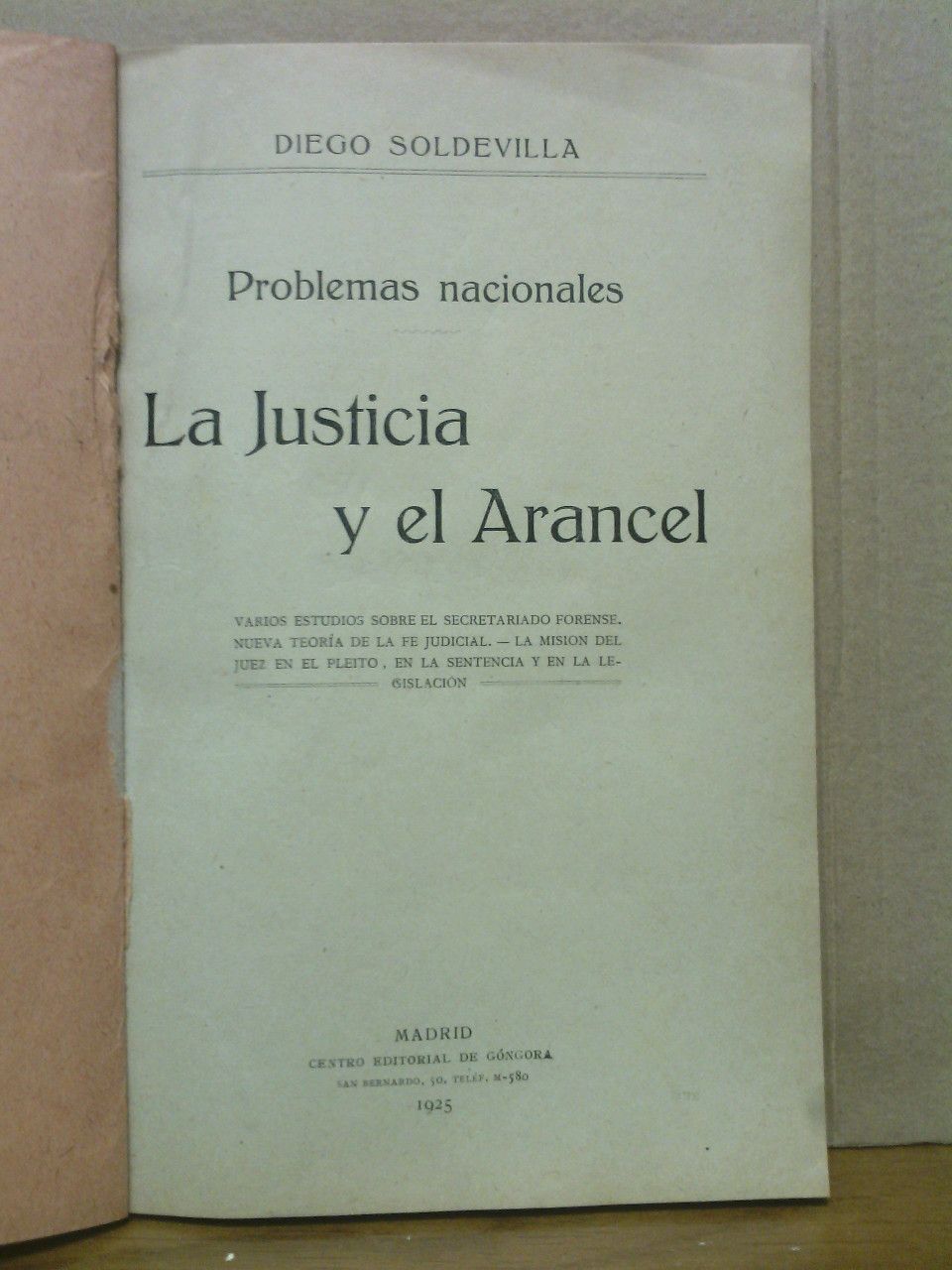 Problemas nacionales: La Justicia y el Arancel (Varios estudios sobre …