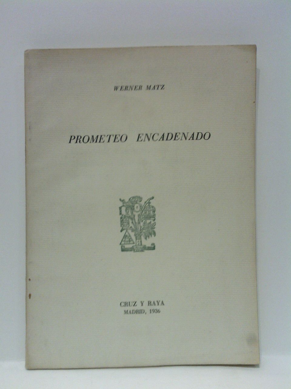 Prometeo encadenado: Ensayo sobre la estructura dramática y el ideario …