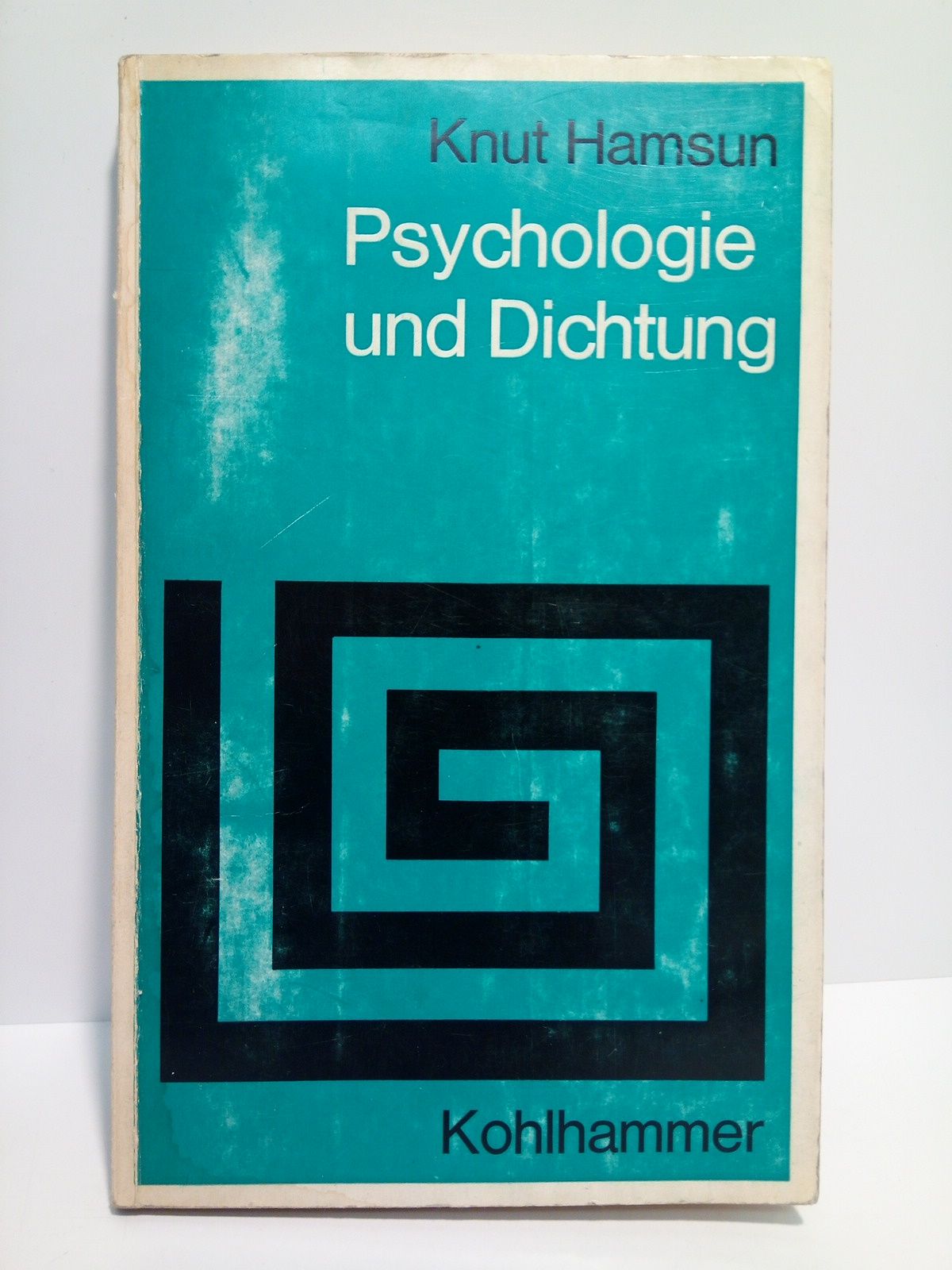 Psychologie und Dichtung: Vorträge und Aufsätze zur Literaturkritik / Mit …