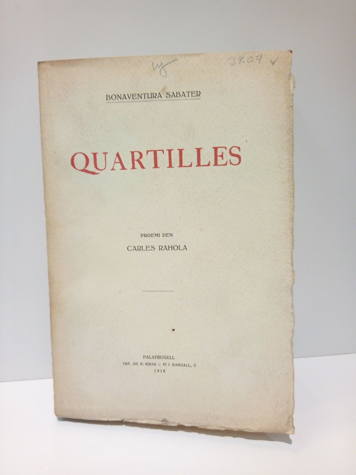 Quartilles / Proemi en Carles Rahola