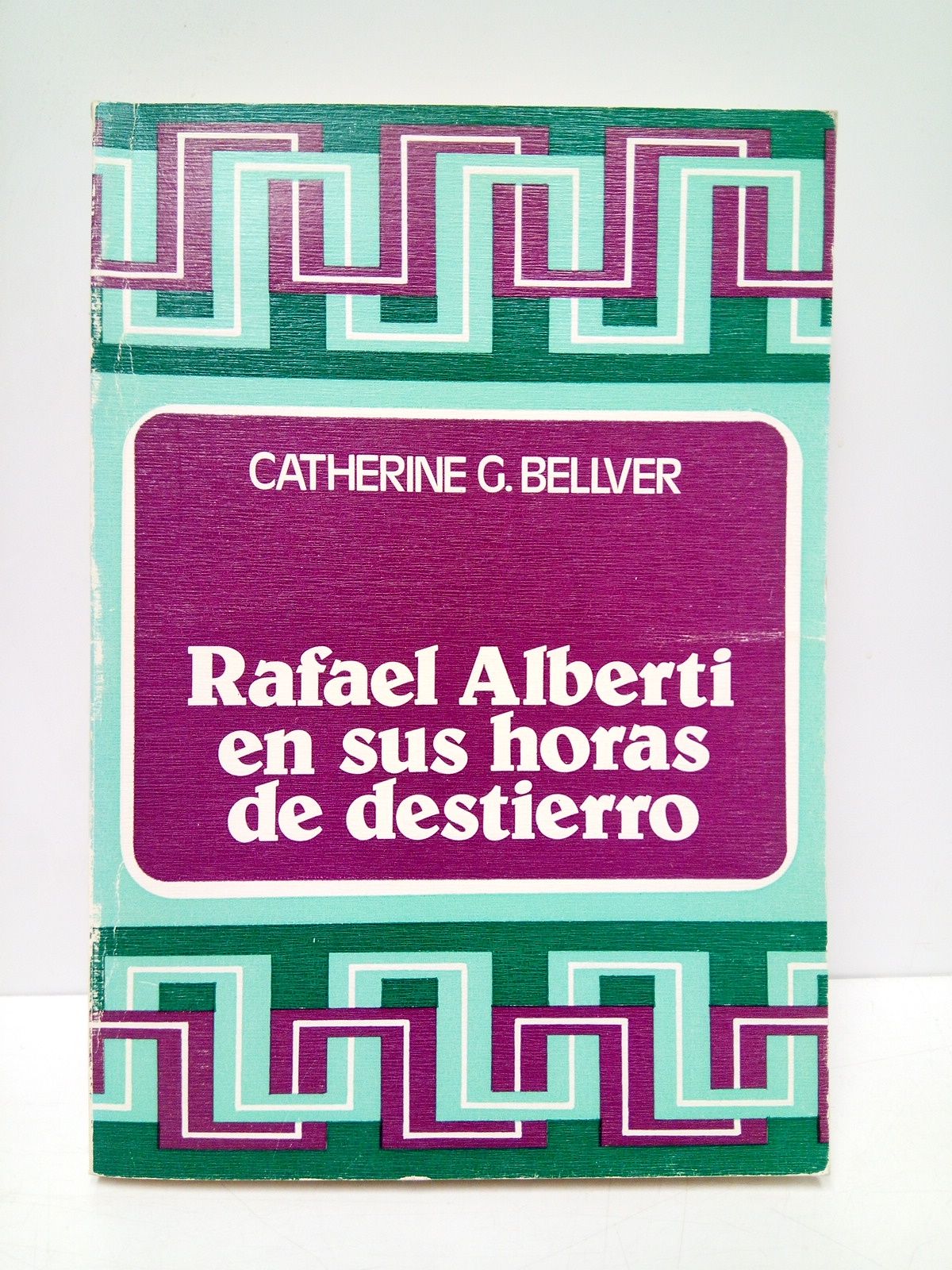 Rafael Alberti en sus horas de destierro