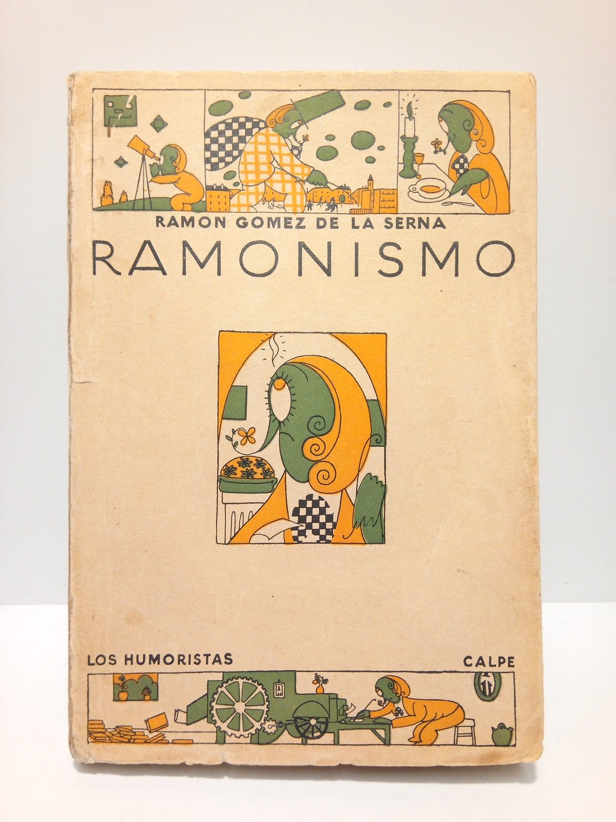 Ramonismo / Con numerosas ilustraciones del escritor