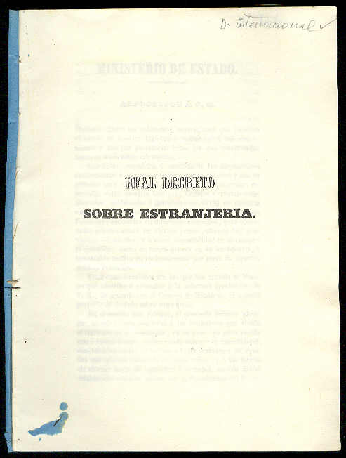 Real Decreto sobre Estranjería. Esposición á S. M. / El …