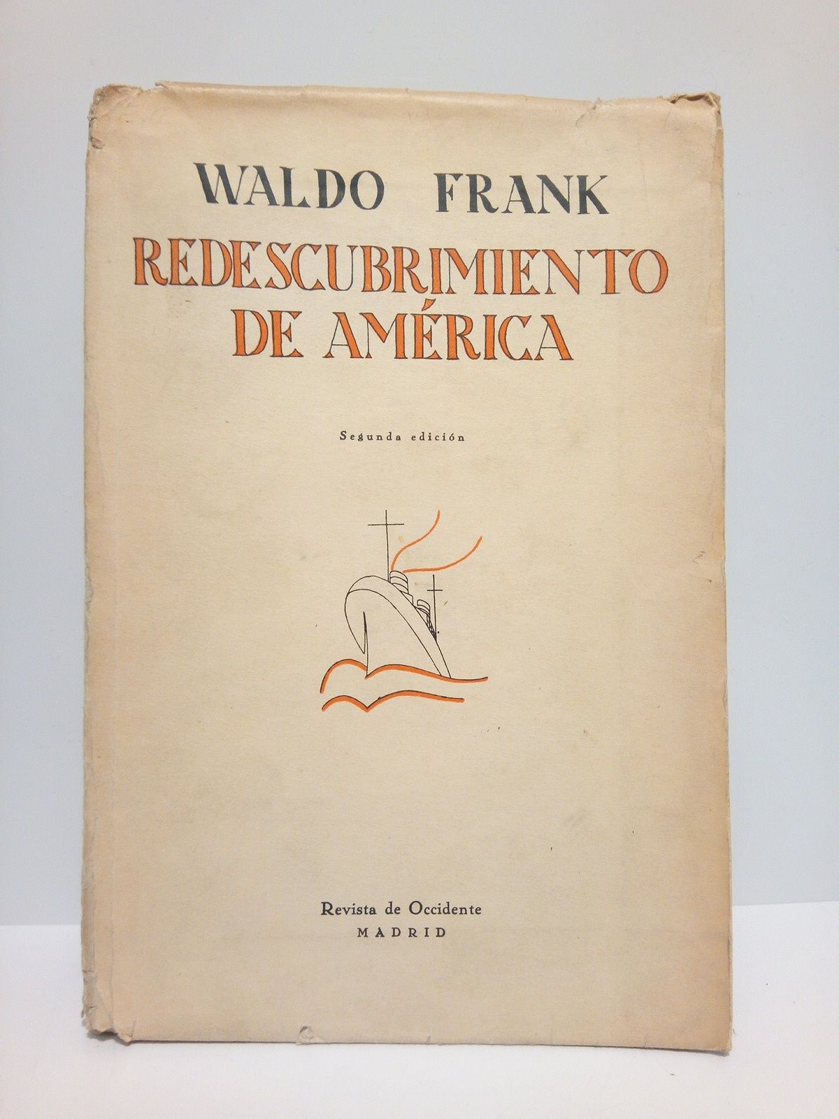 Redescubrimiento de América / Traducción del inglés por J. Hector …