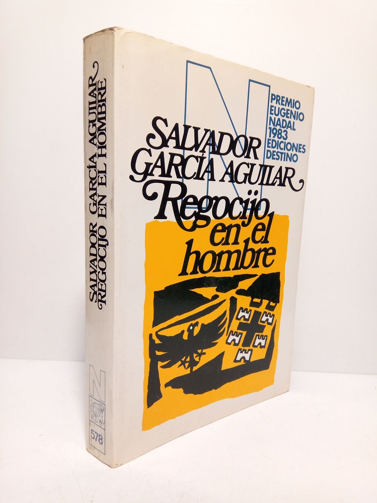 Regocijo en el hombre (Premio Eugenio Nadal 1983)
