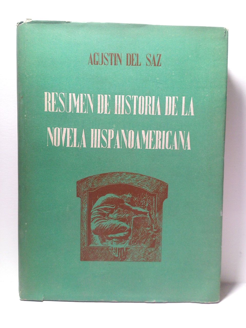 Resumen de historia de la novela hispanoamericana / Prol. de …