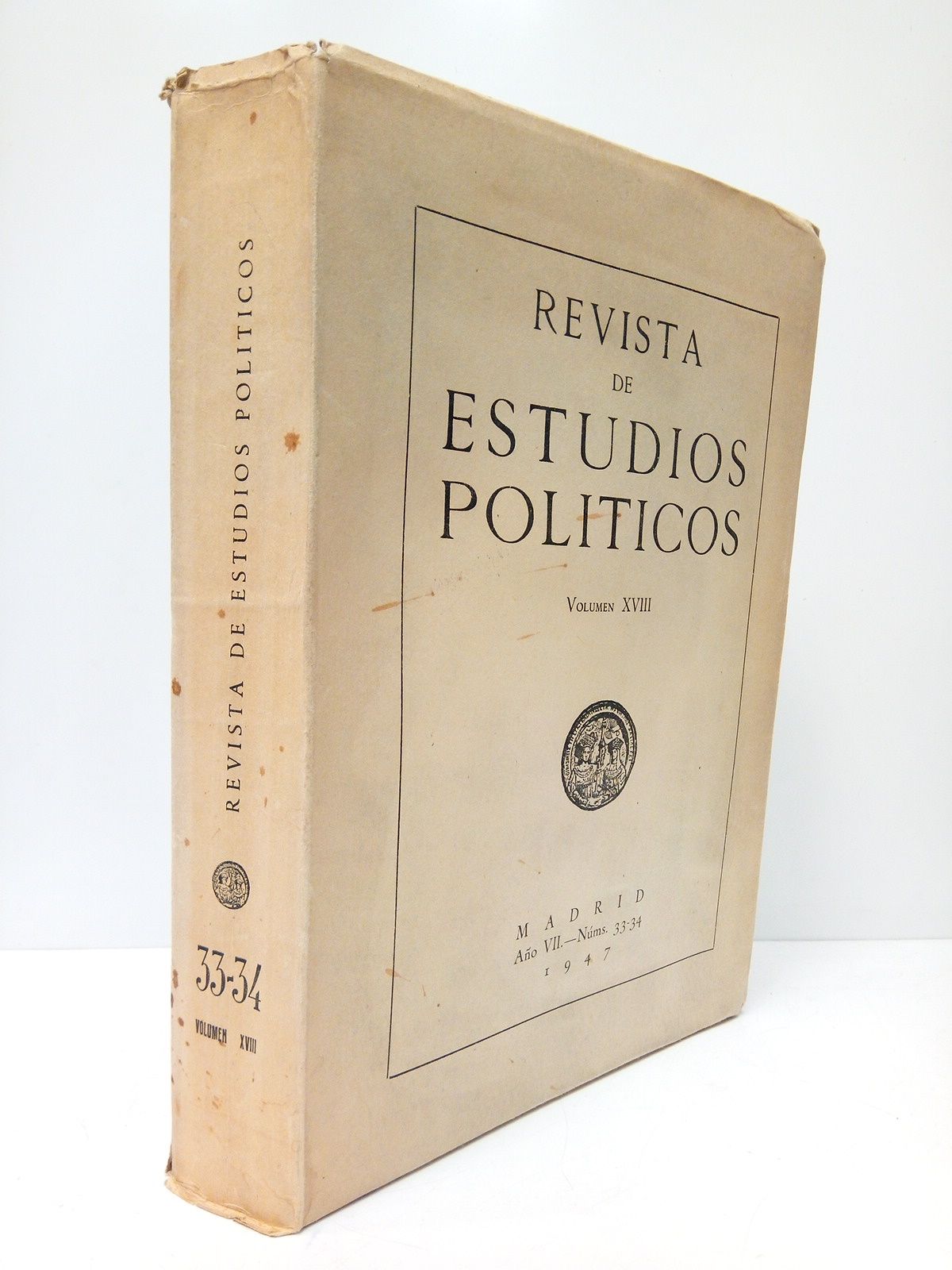 Revista de Estudios Políticos. Año VII (1947), Vol. XVIII, Nos. …