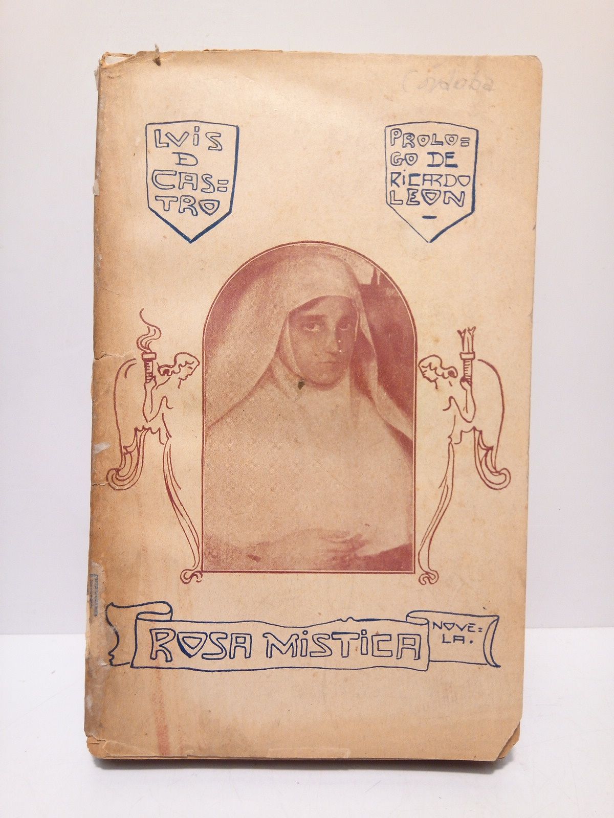 Rosa mística (Novela) / Prólogo de Ricardo León