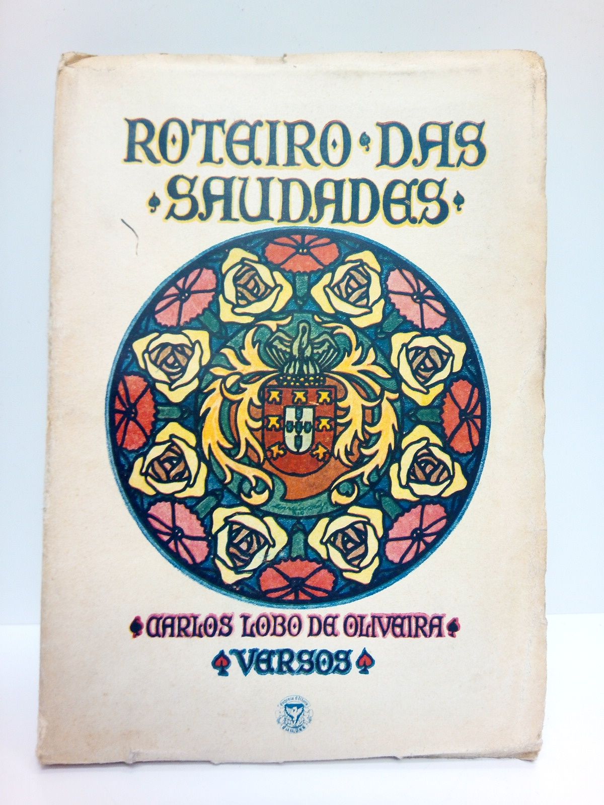 Roteiro das saudades. (Versos)