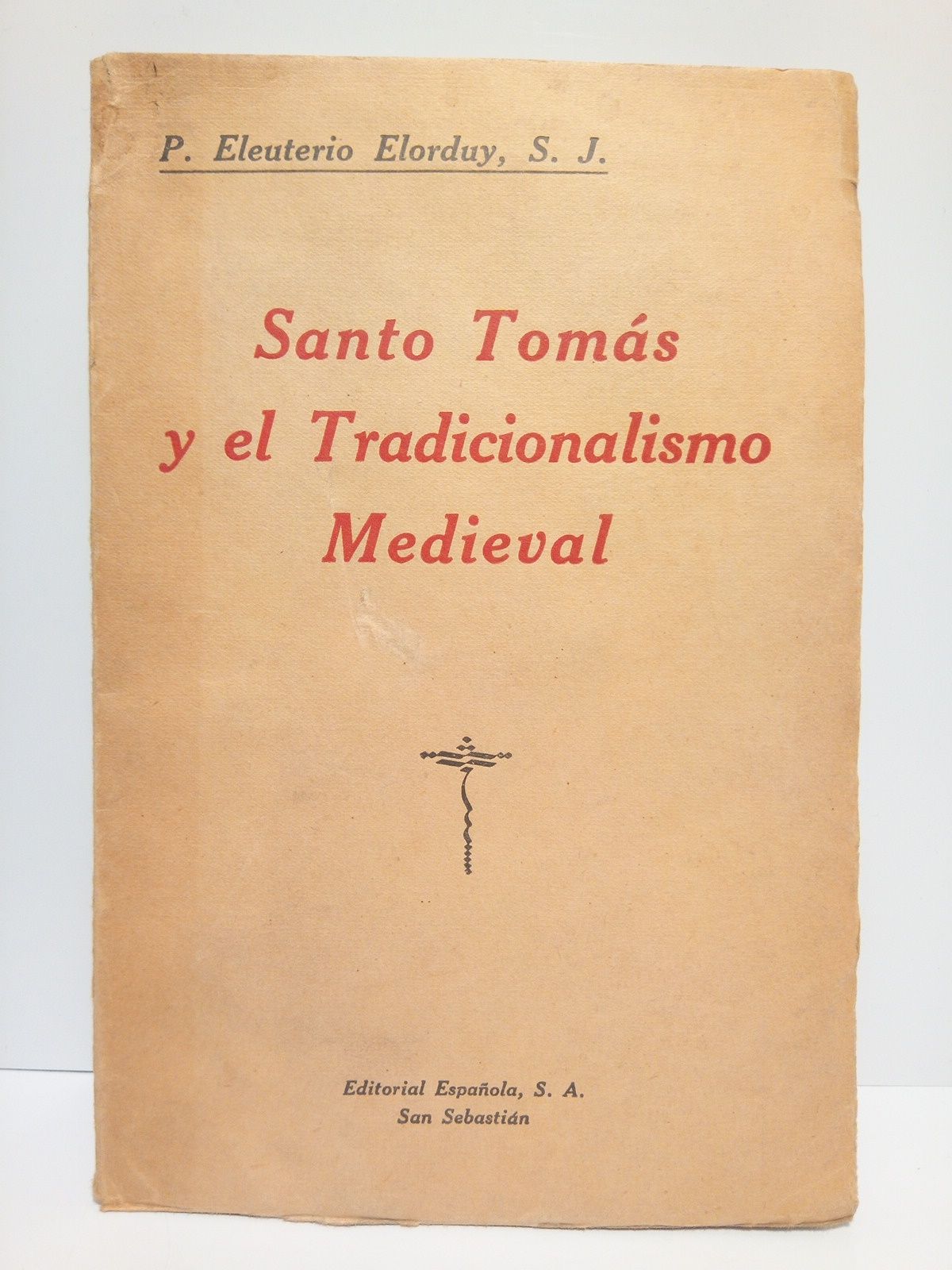 Santo Romás y el Tradicionalismo Medieval