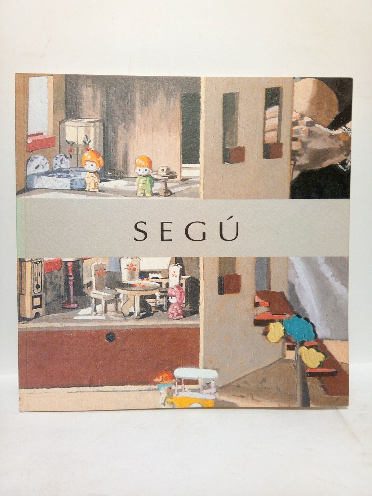 Segú. (Exposición en el Museu d'Art Modern de Tarragona, 7 …