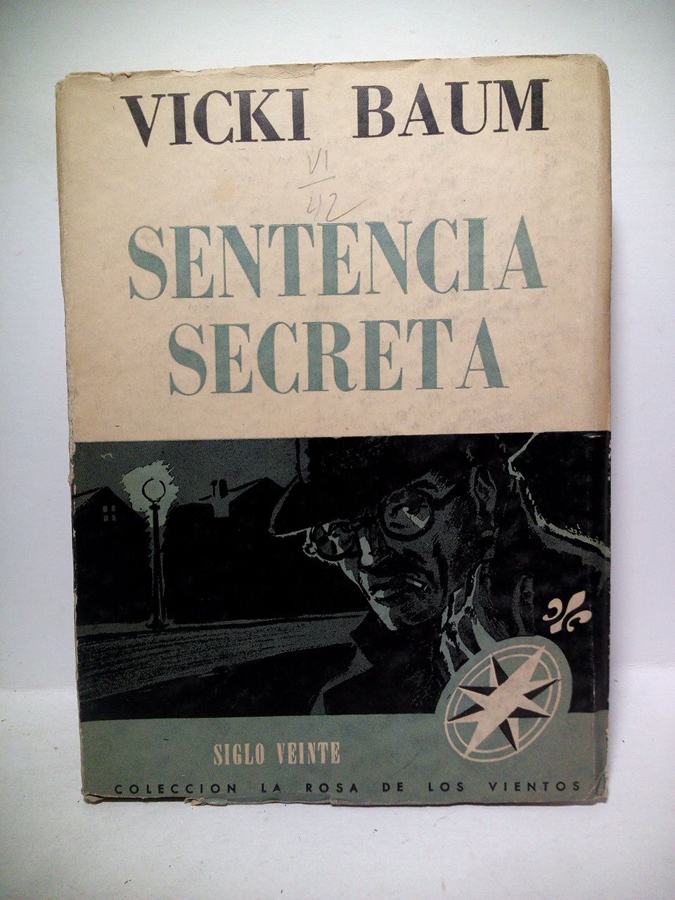 Sentencia secreta / Traducción directa del alemán por Hebe Clementi