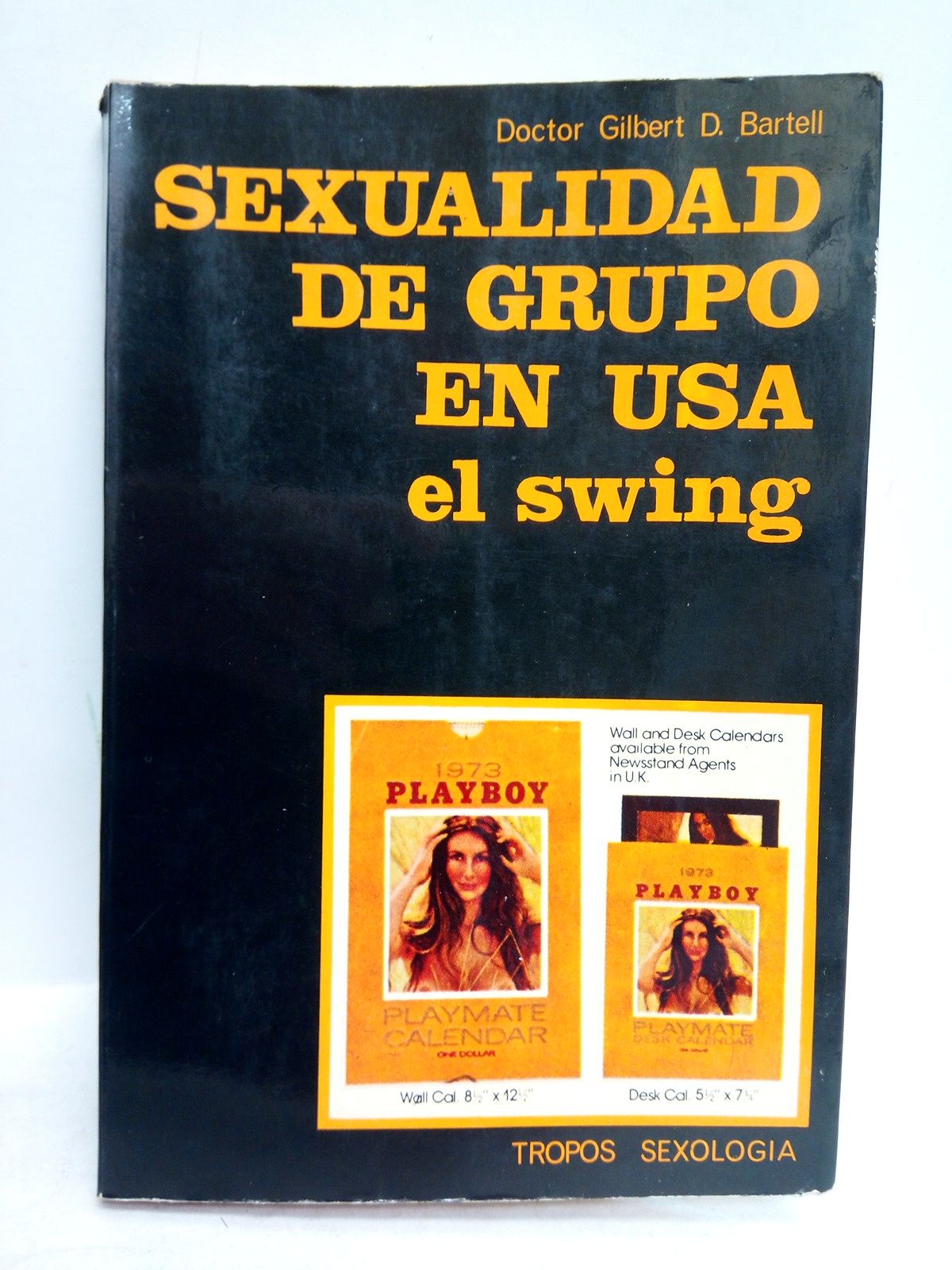 Sexualidad de grupo en U.S.A. (el Swing)