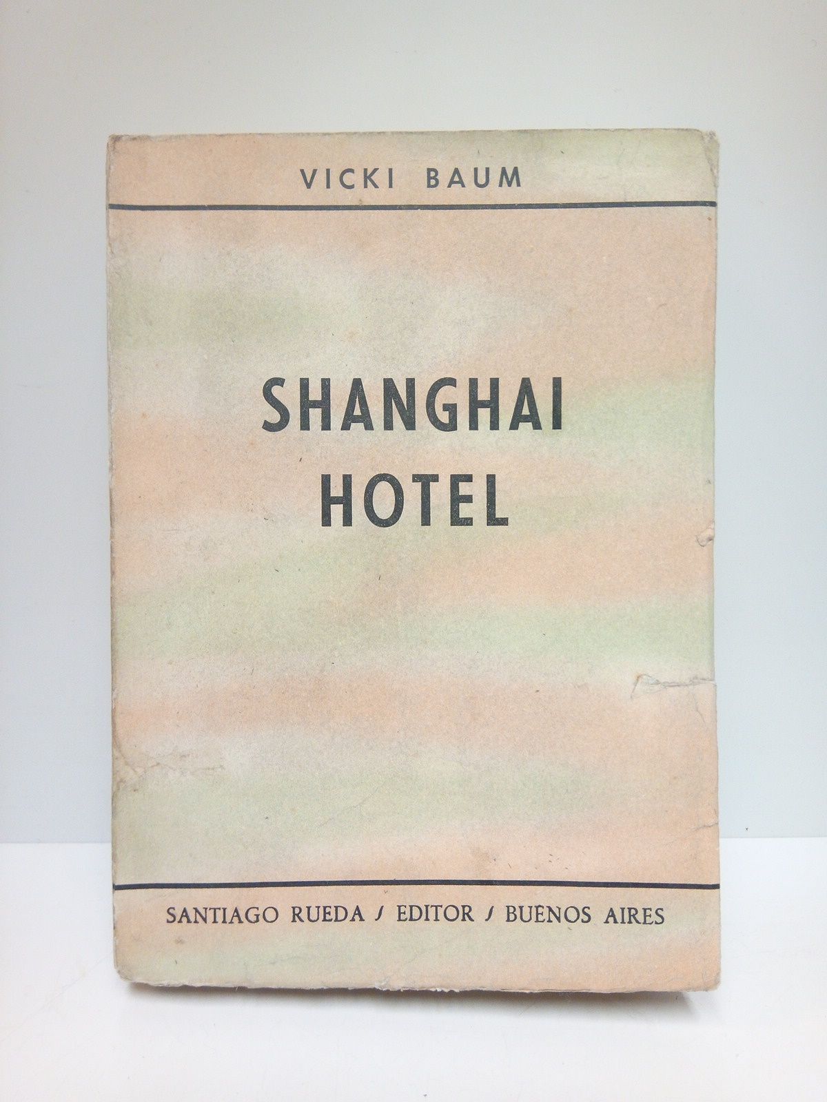 Shanghai Hotel / Traducción del inglés por Máximo Siminovich