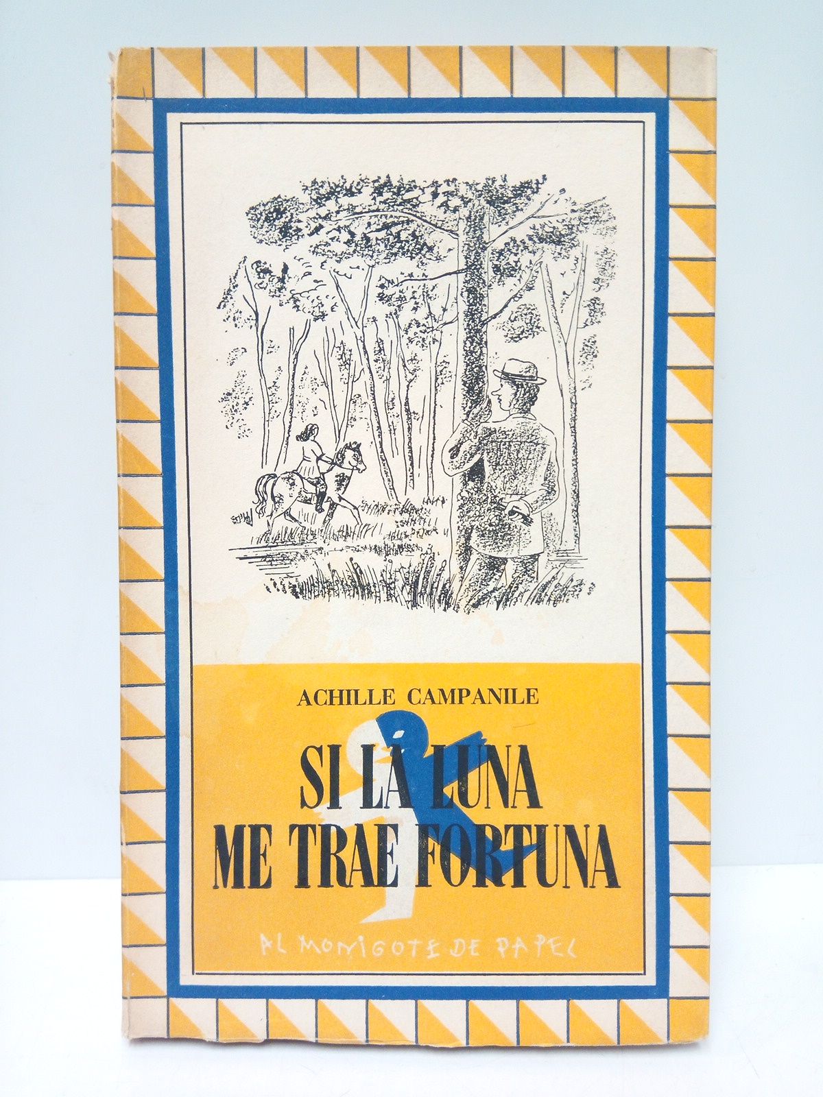 Si la Luna me trae fortuna / Traducción del italiano …