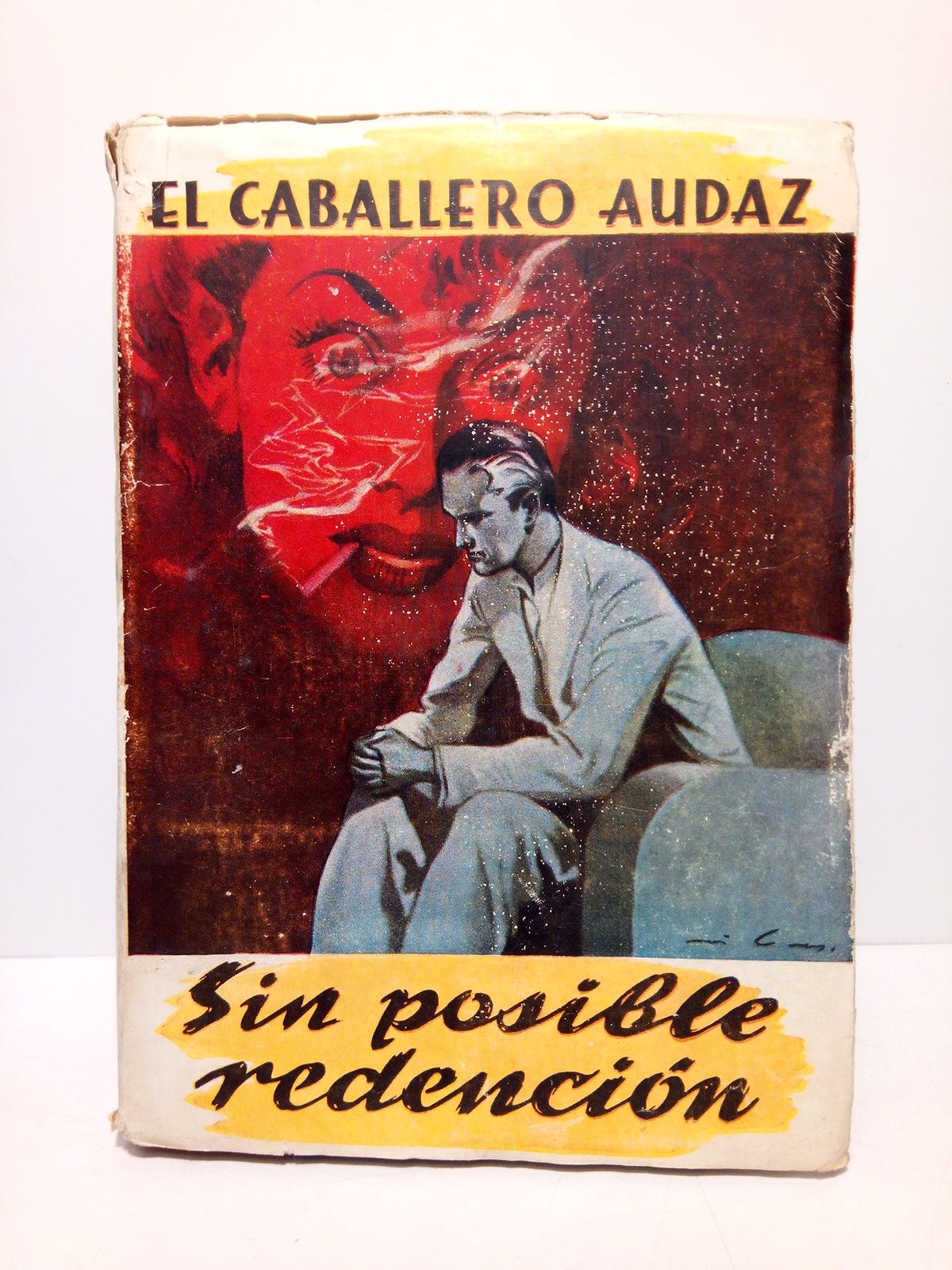 Sin posible redención (Novela)