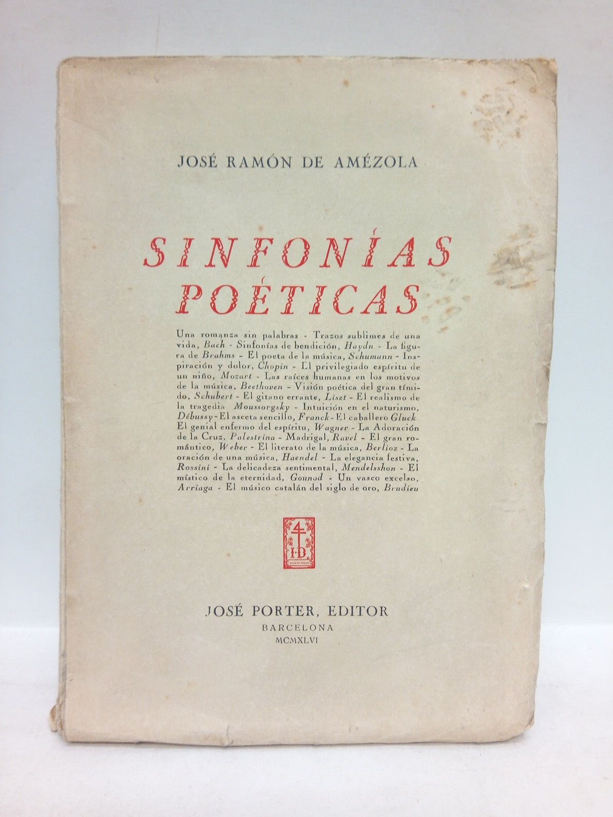 Sinfonías Poéticas. [Sobre]: Bach, Haydn, Brahms, Shumann, Chopin, Mozart, Beethoven, …