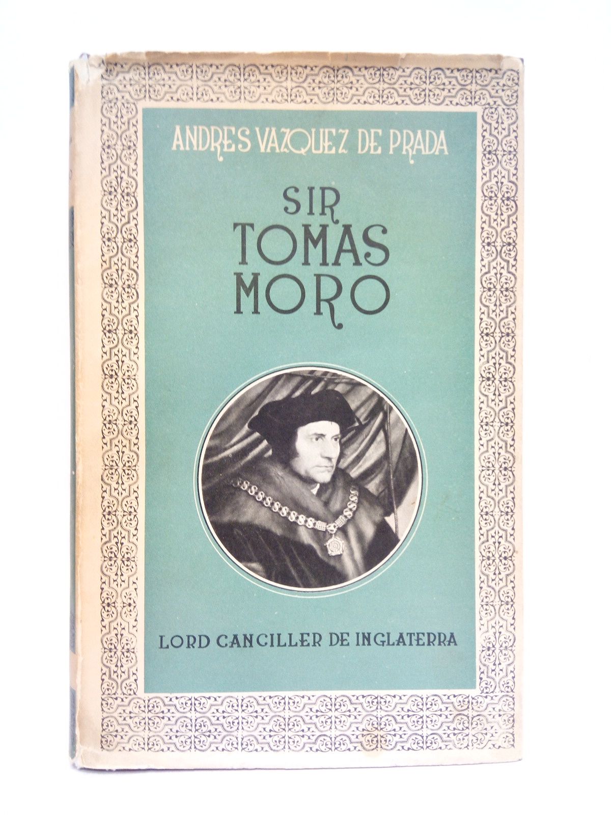 Sir Tomas Moro, Lord Canciller de Inglaterra