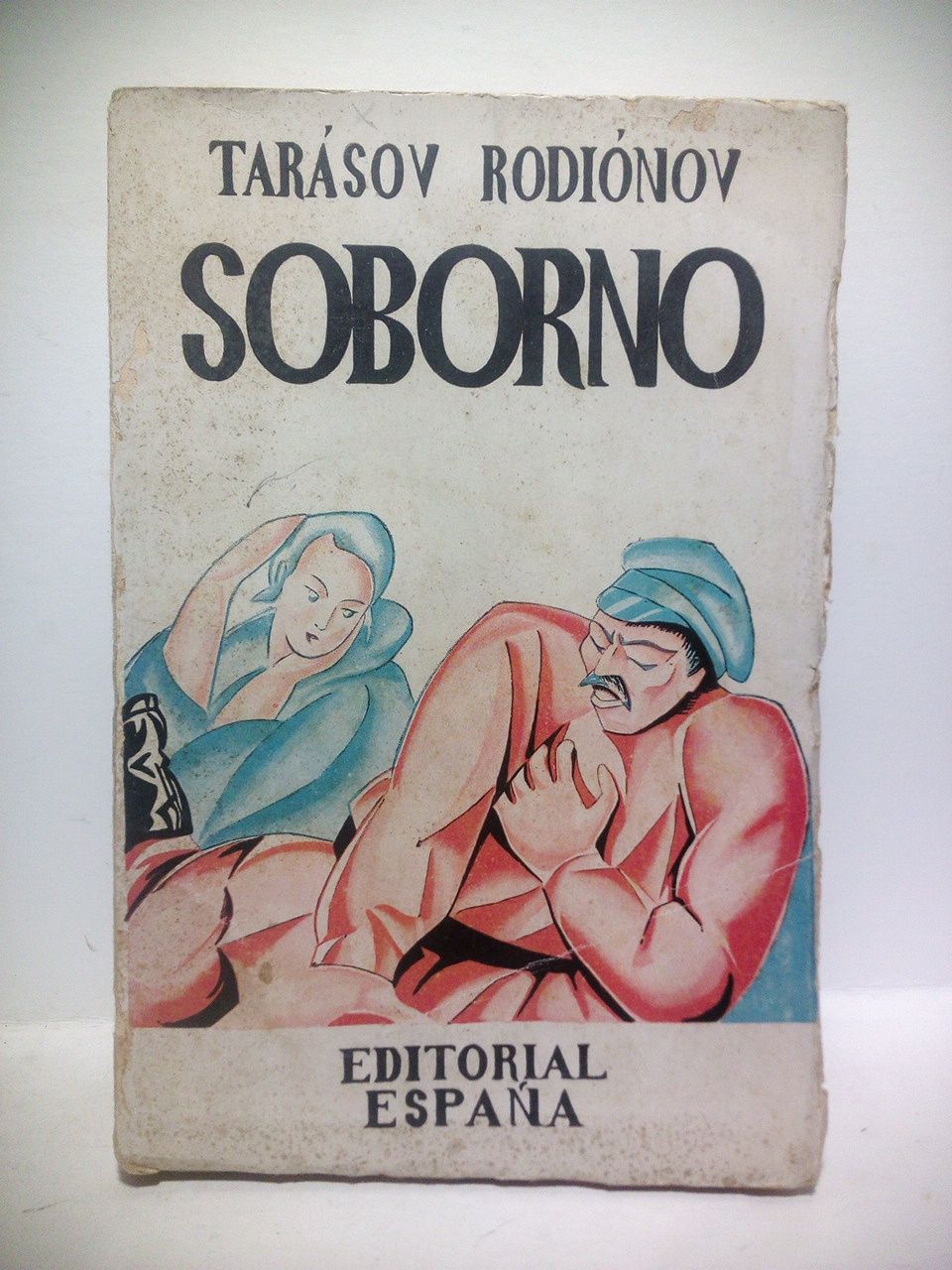 Soborno / Traducción del ruso, por Tatiana Enco de Valero …