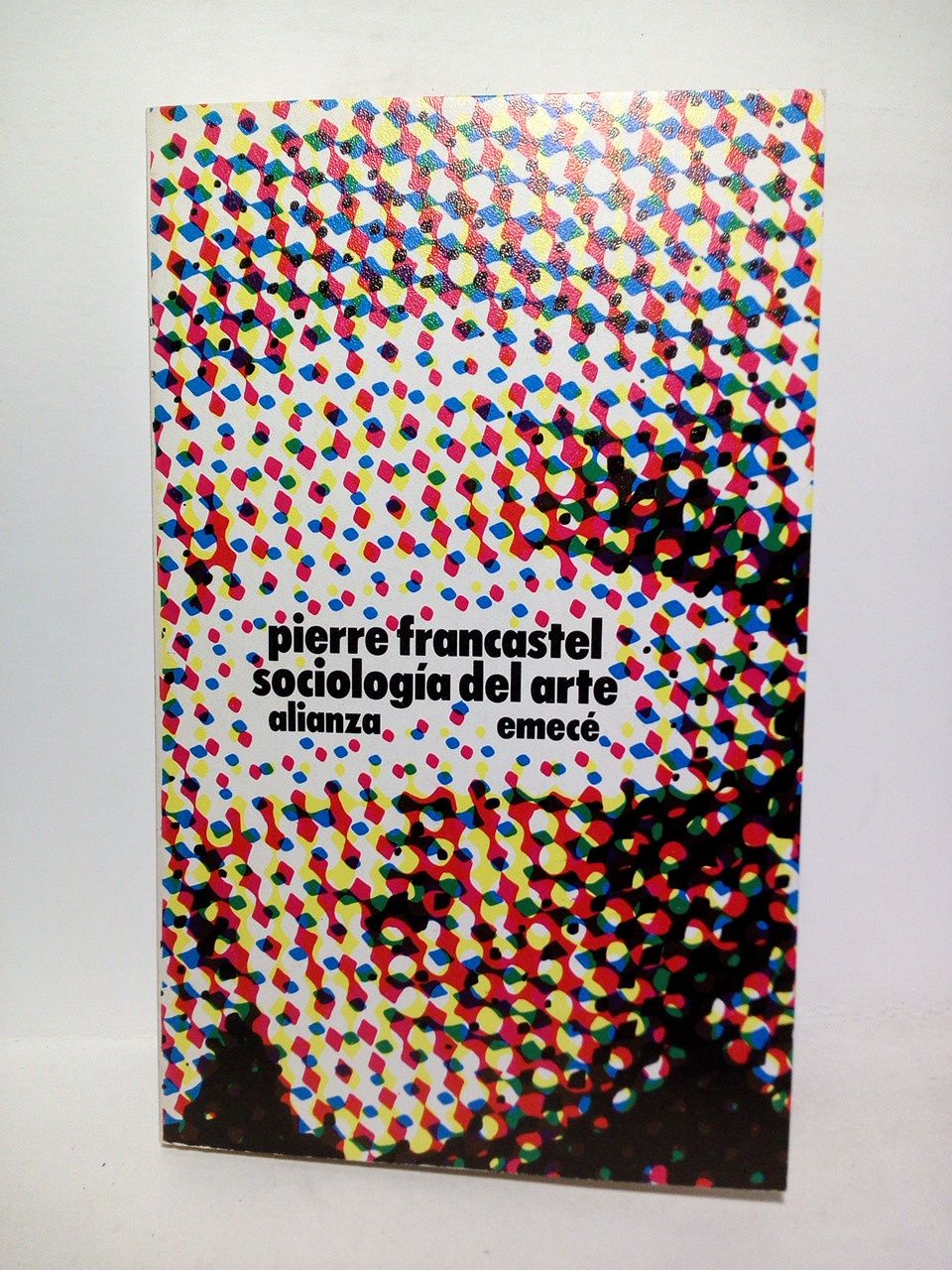 Sociología del arte / Traductor: Susana Soba Rojo; revisado por …